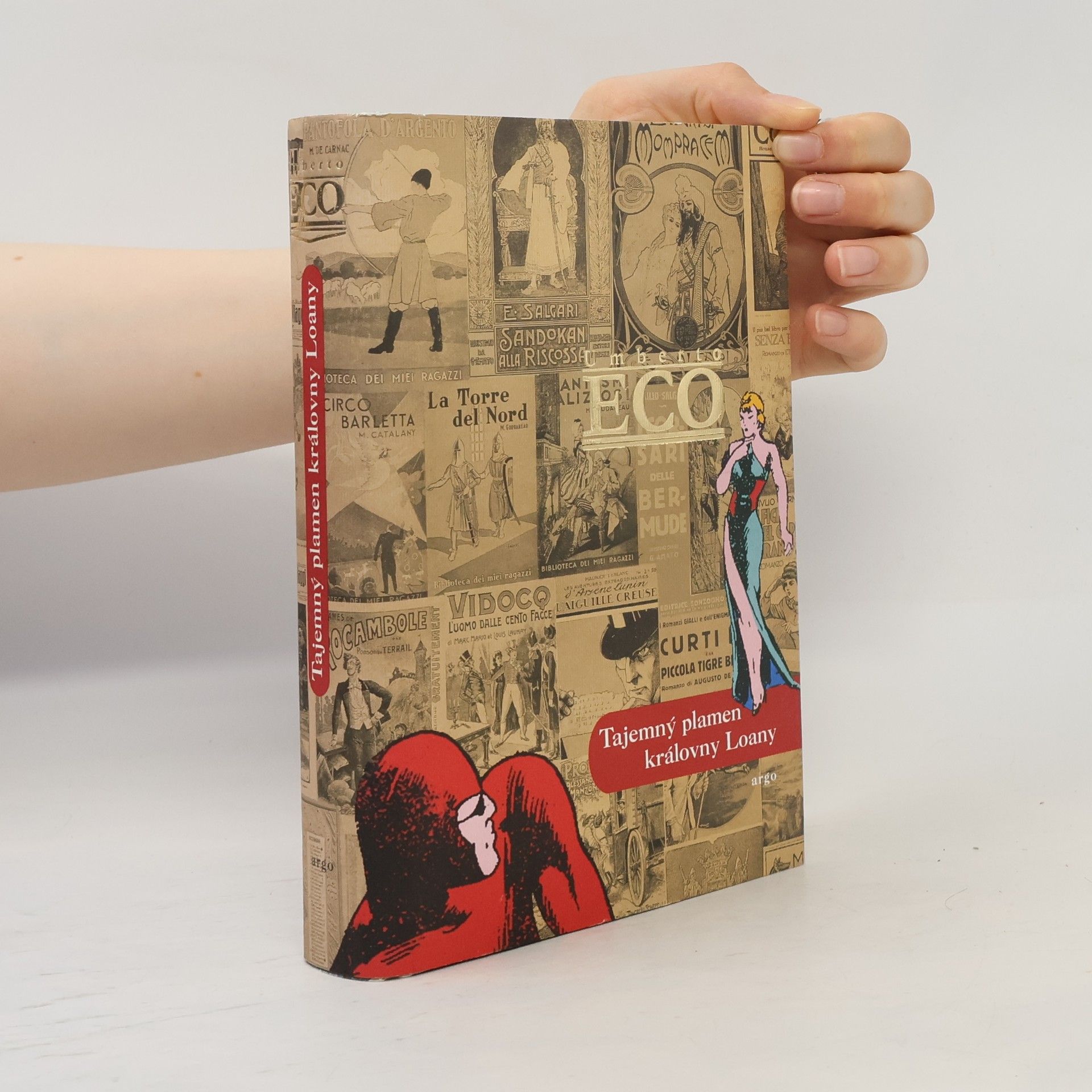 Umberto Eco Tajemný plamen královny Loany: Ilustrovaný román