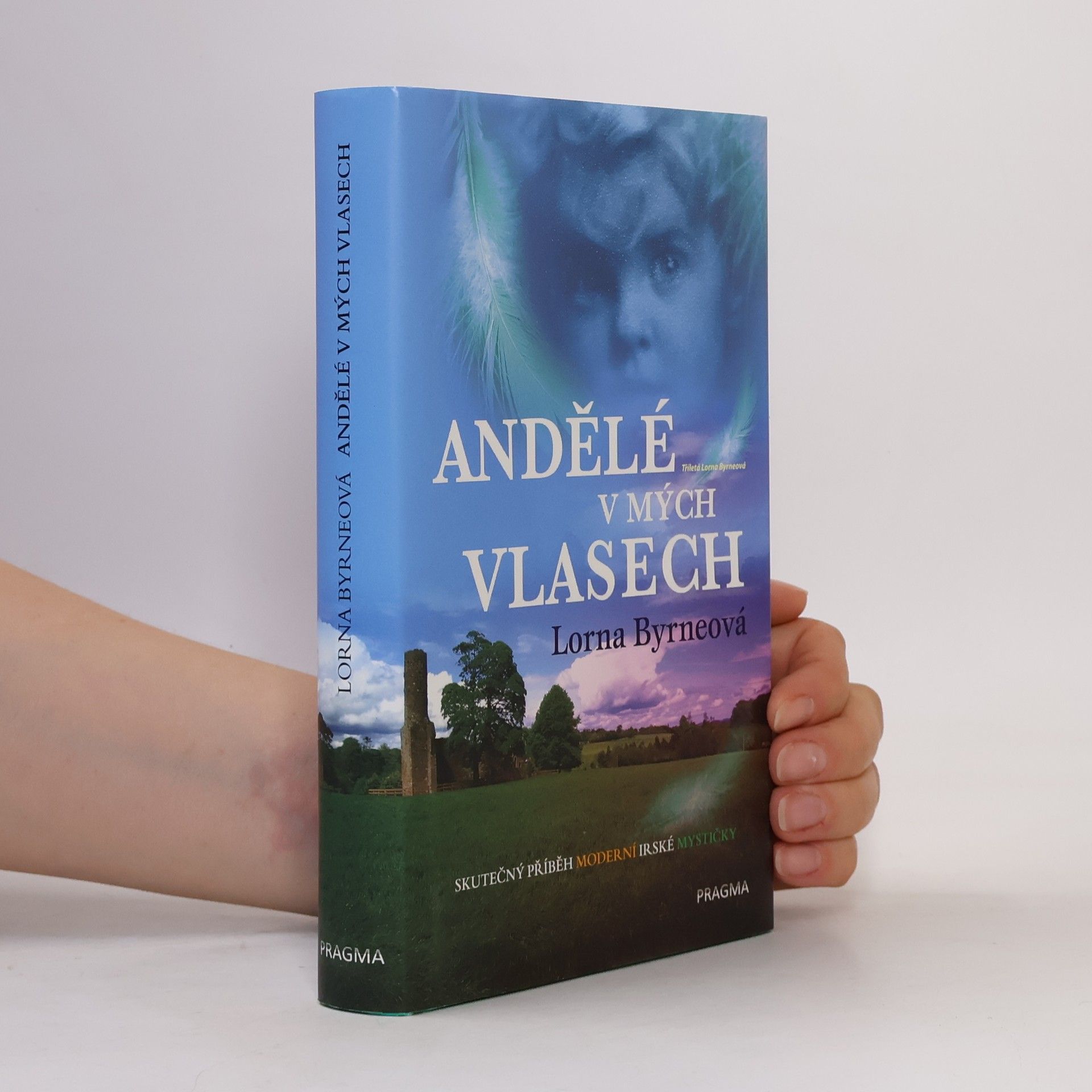 Lorna Byrne Andělé v mých vlasech
