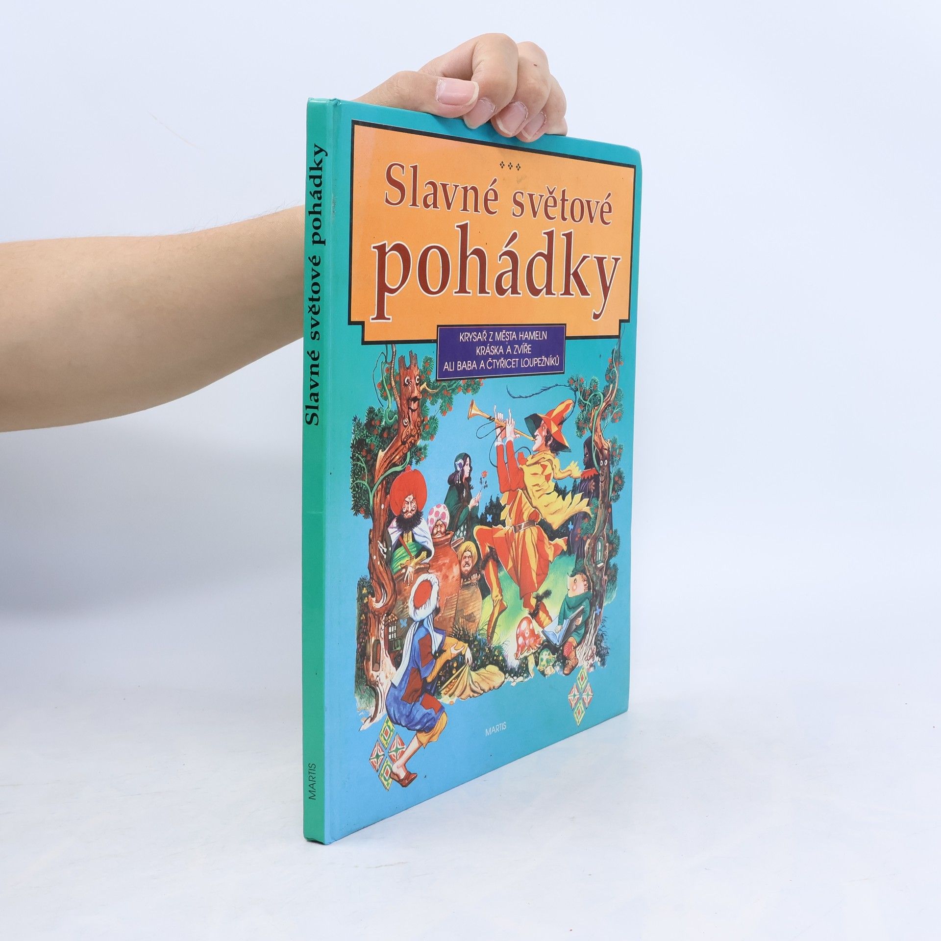 Kolektiv autorů Slavné světové pohádky
