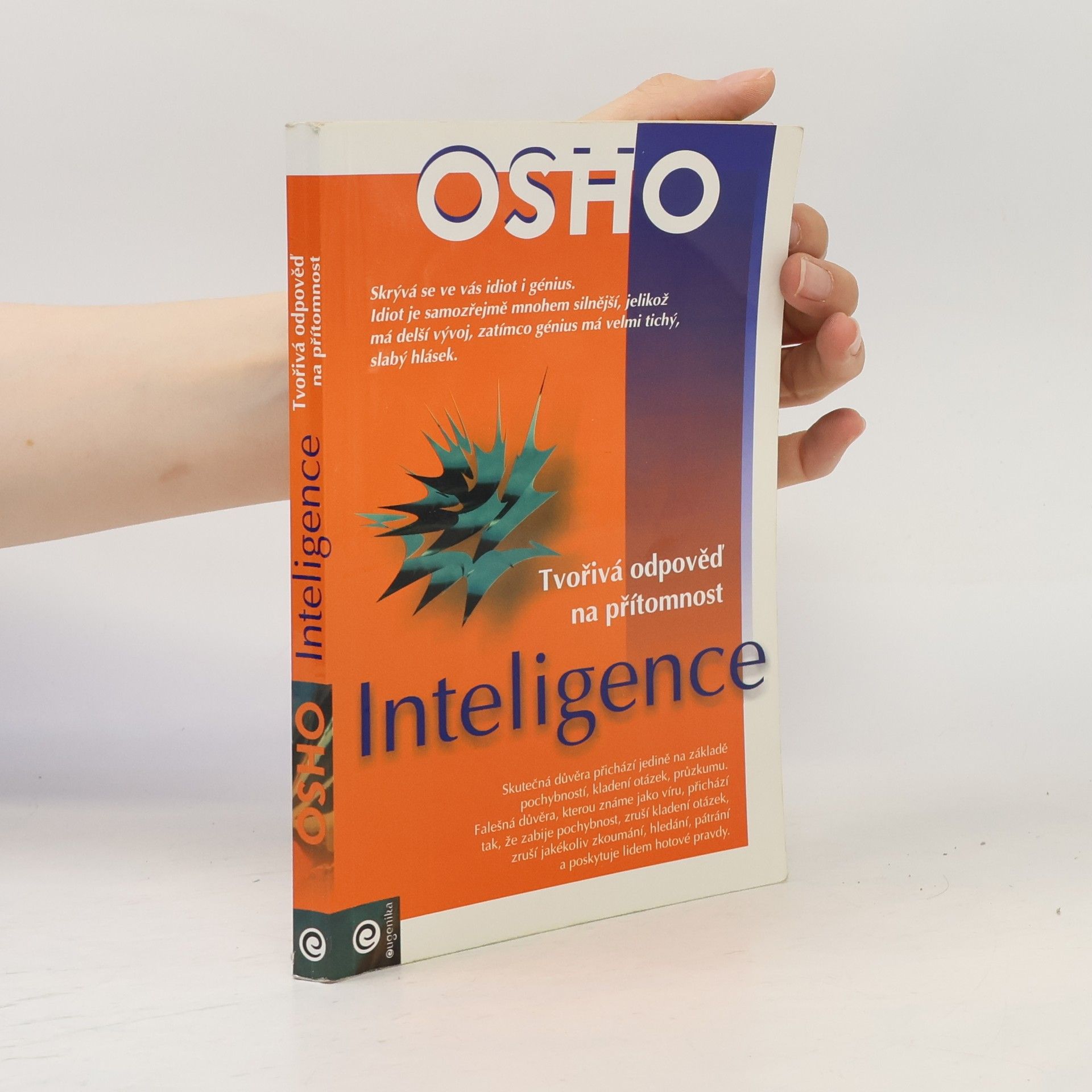Osho Inteligence: Tvořivá odpověď na přítomnost
