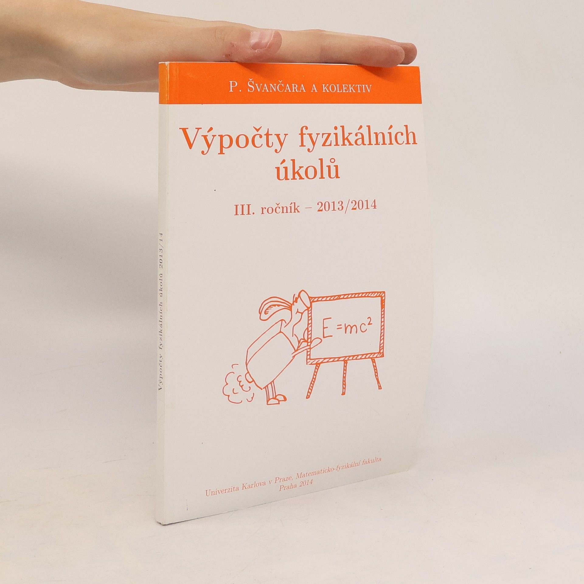Patrik Švančara Výpočty fyzikálních úkolů 2013/14