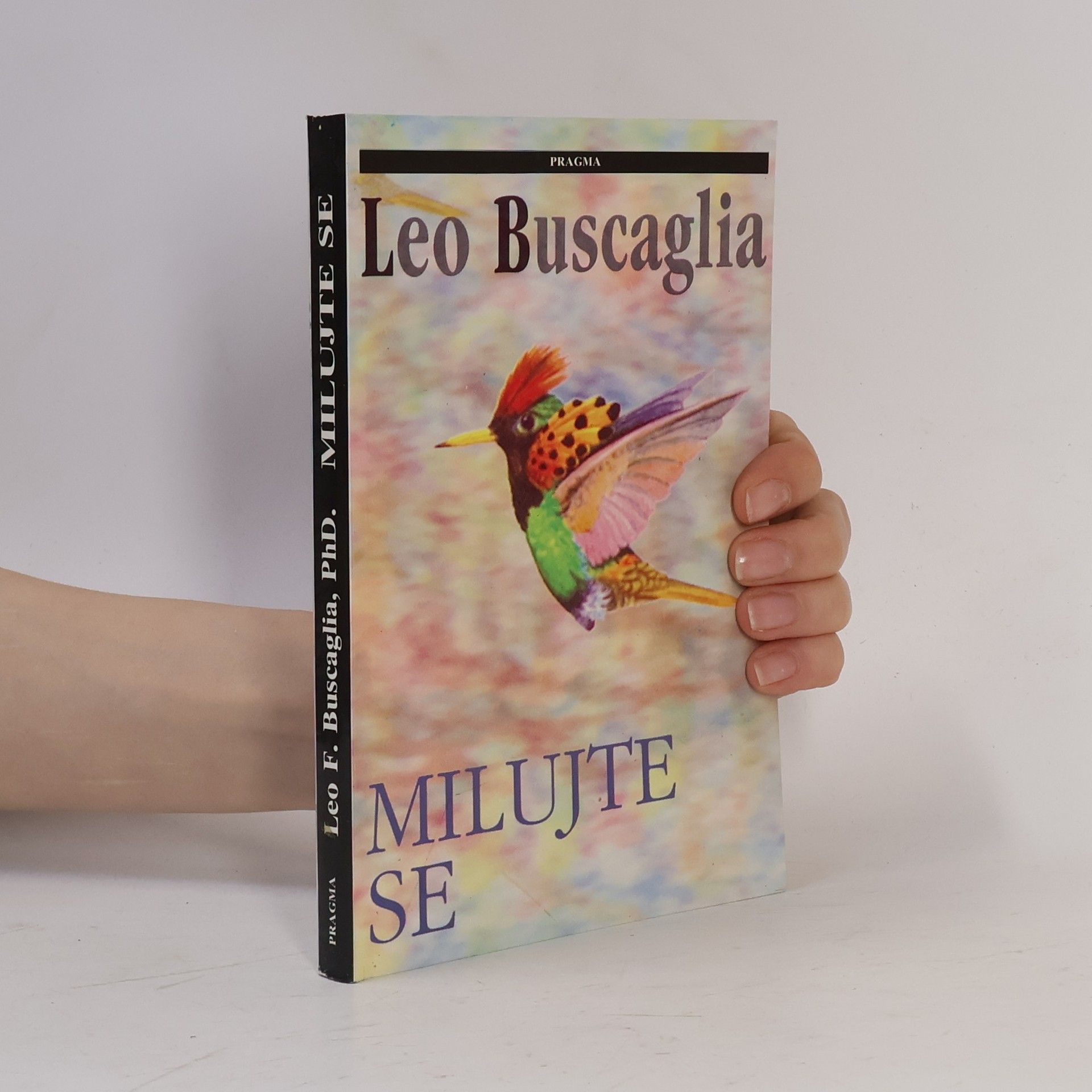 Leo F. Buscaglia Milujte se