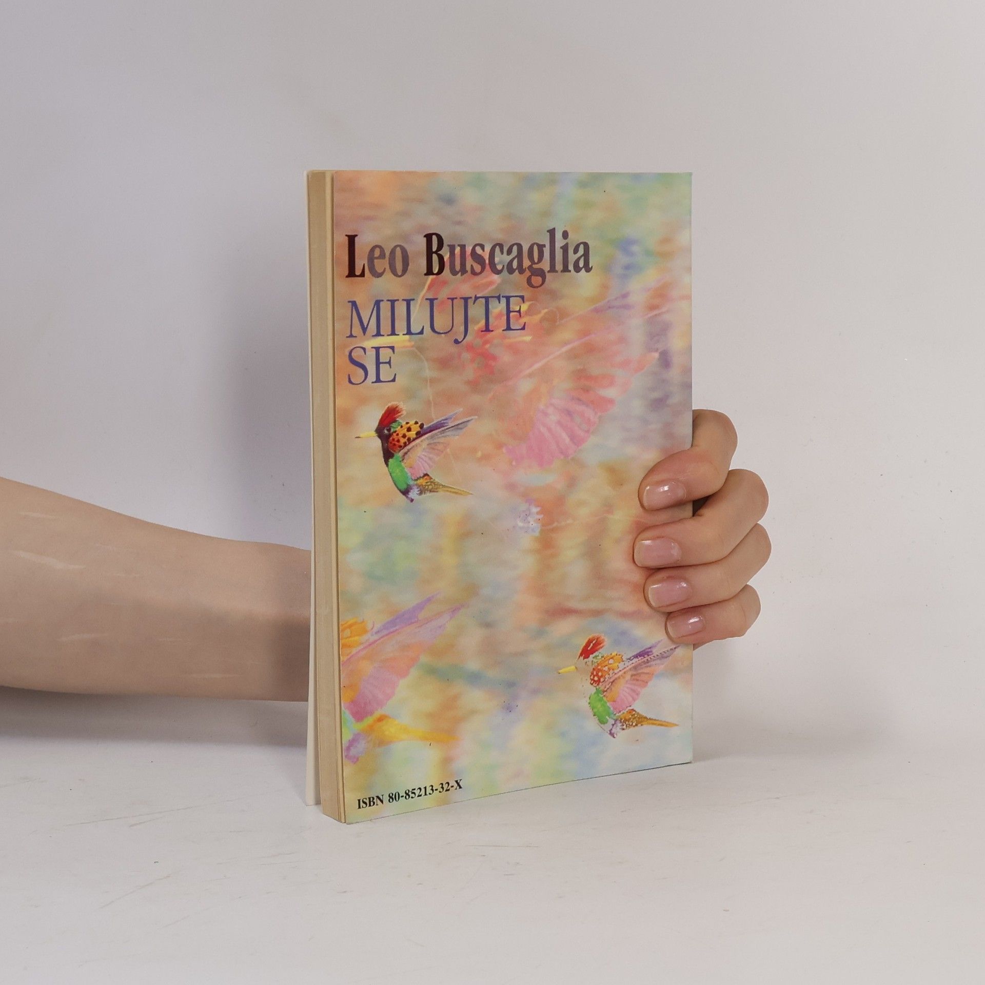 Leo Buscaglia Milujte se