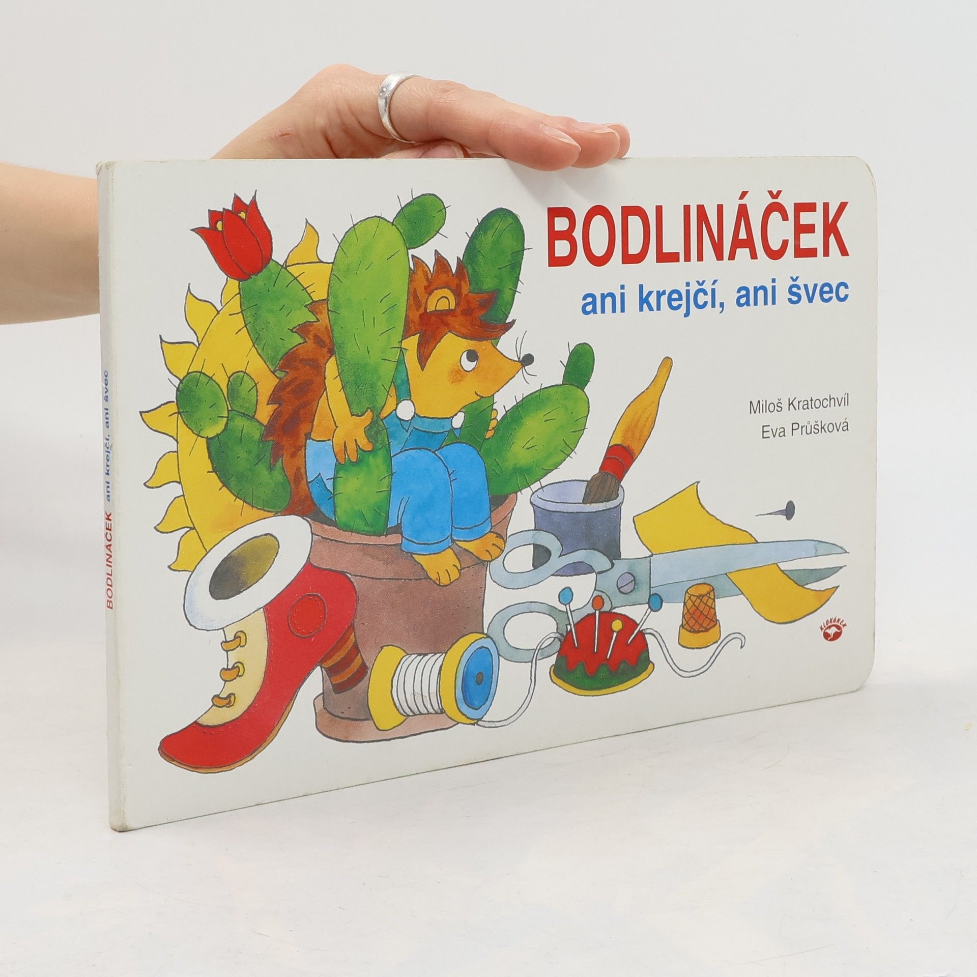 Bodlináček ani krejčí, ani švec