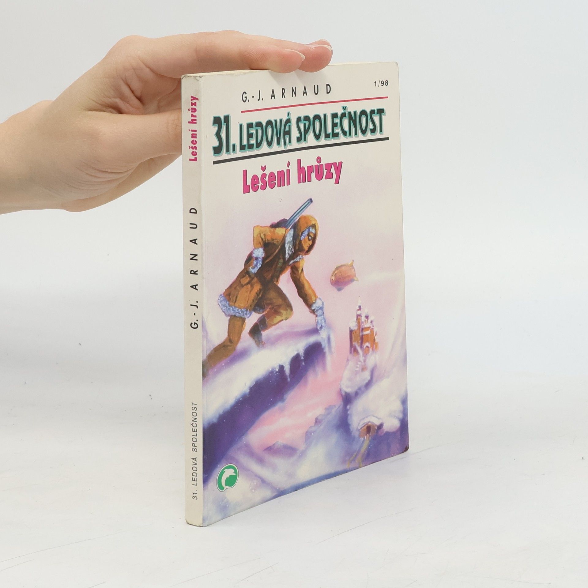 Ledová společnost. 31, Lešení hrůzy