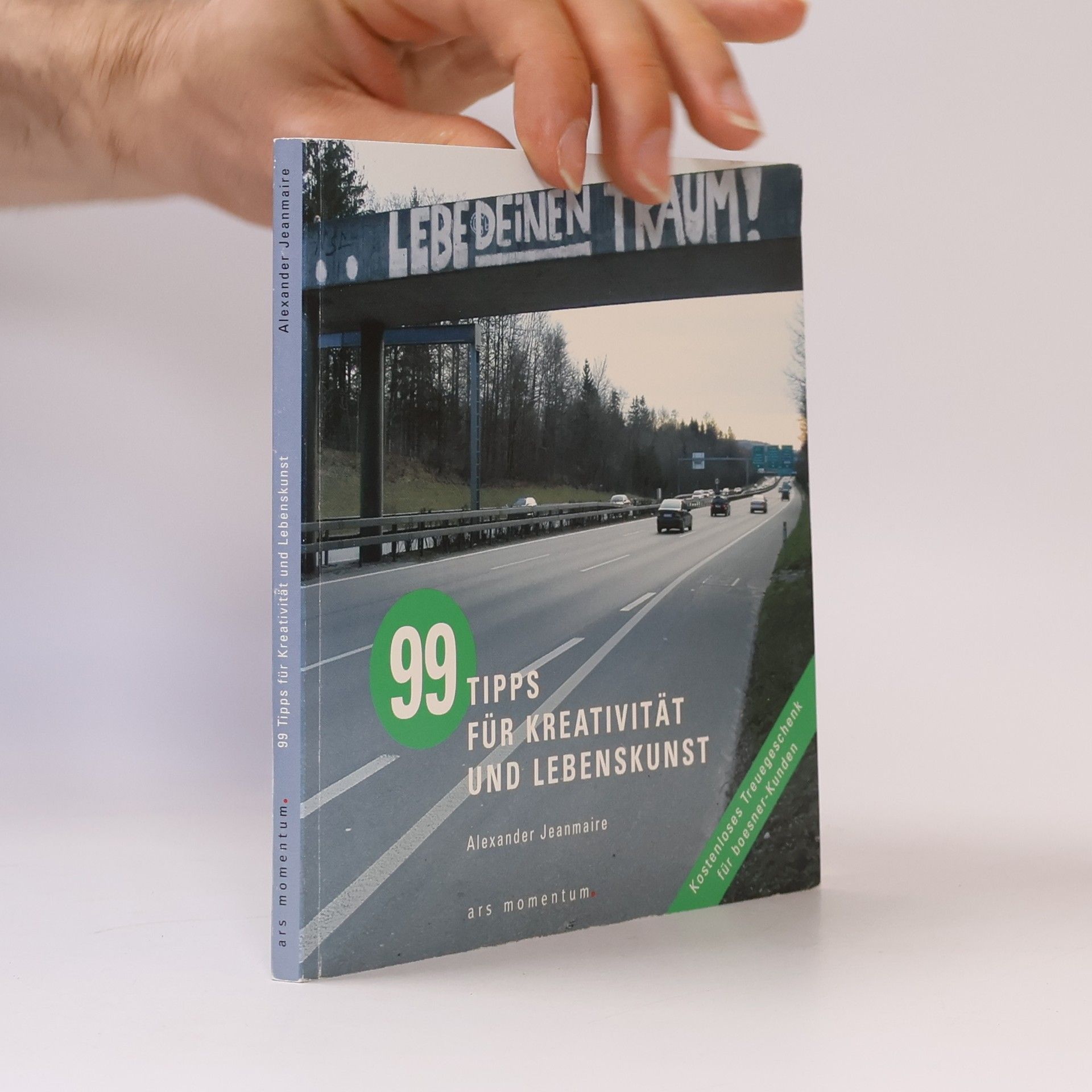99 Tipps für Kreativität und Lebenskunst