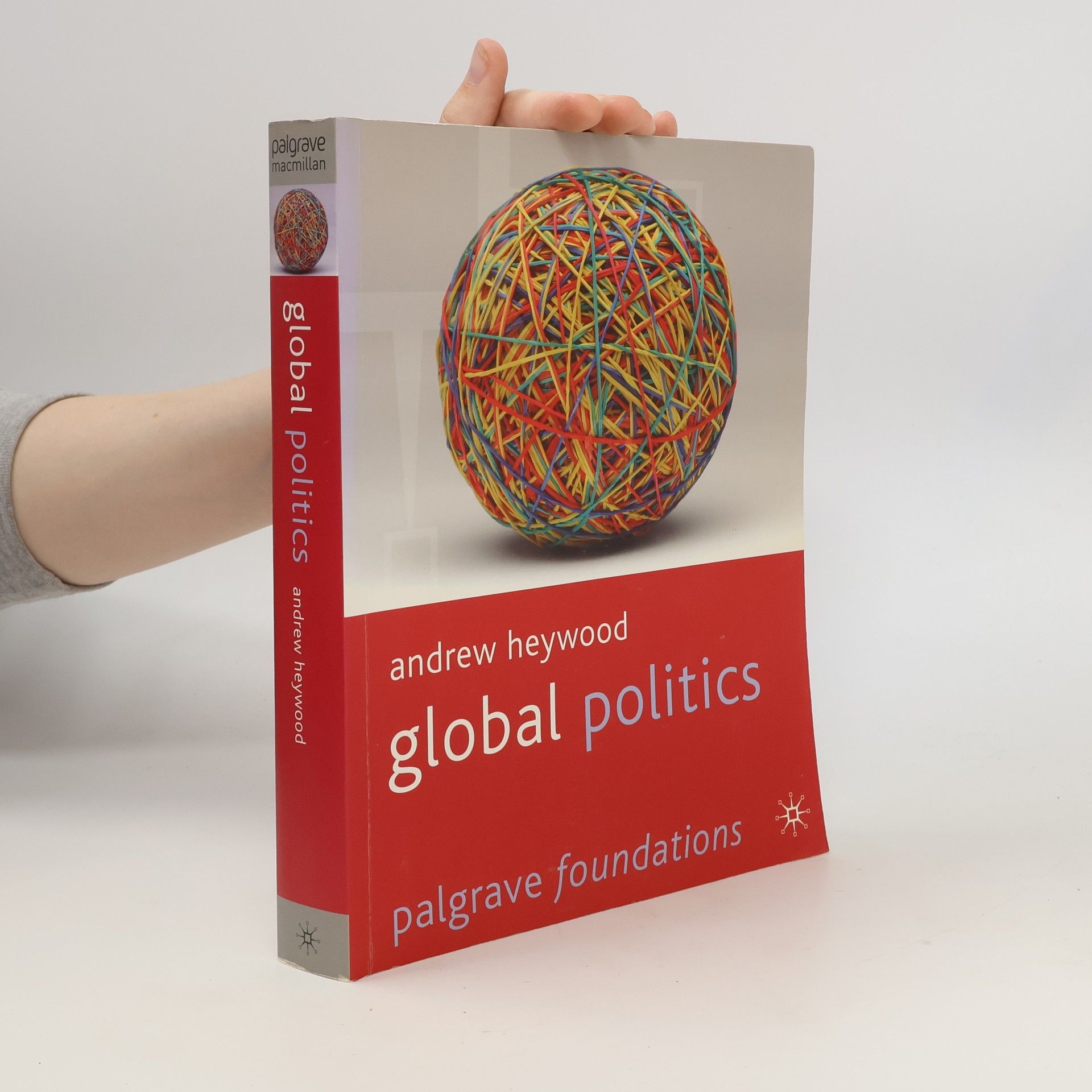 Andrew Heywood Global Politics