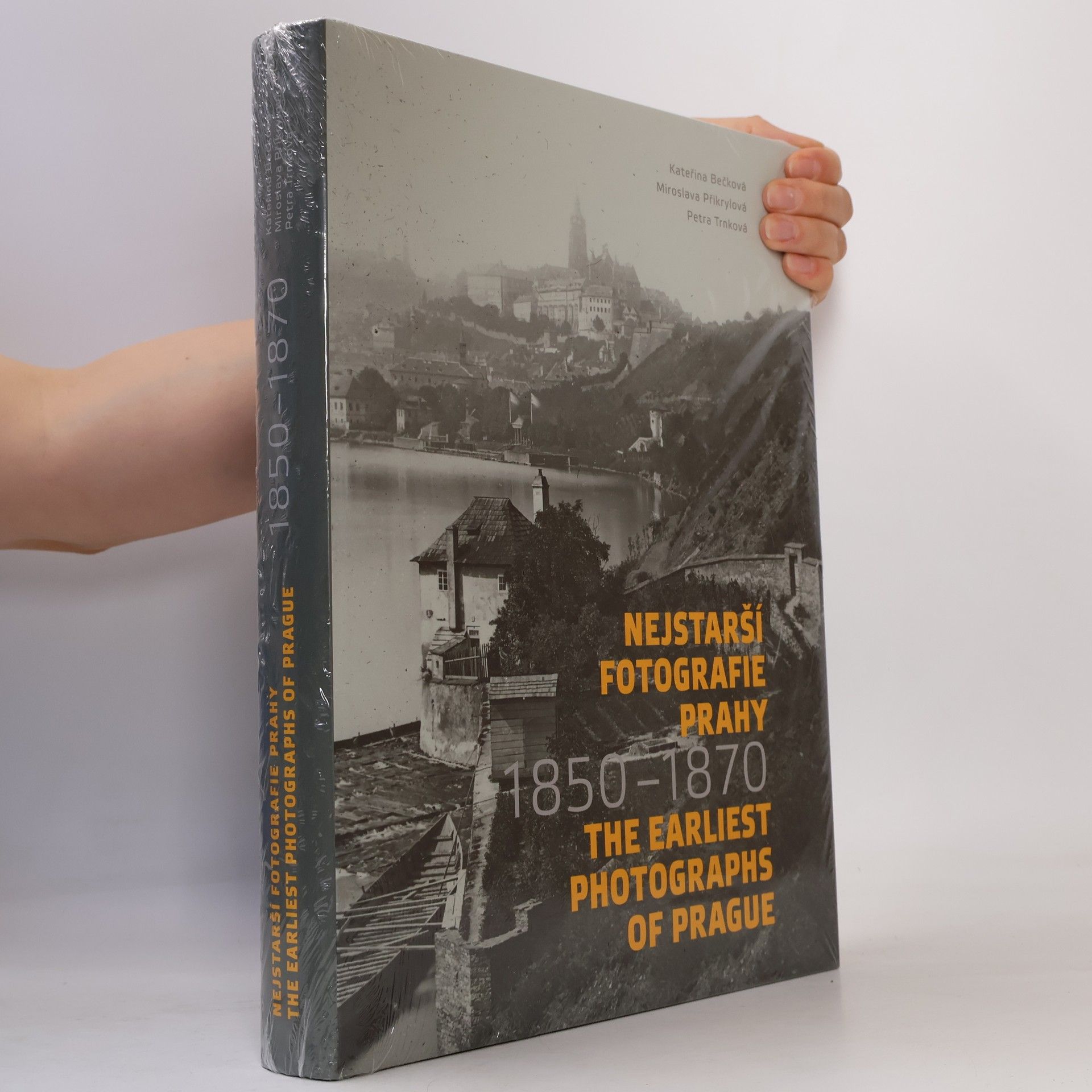 Kateřina Bečková Nejstarší fotografie Prahy: 1850-1870