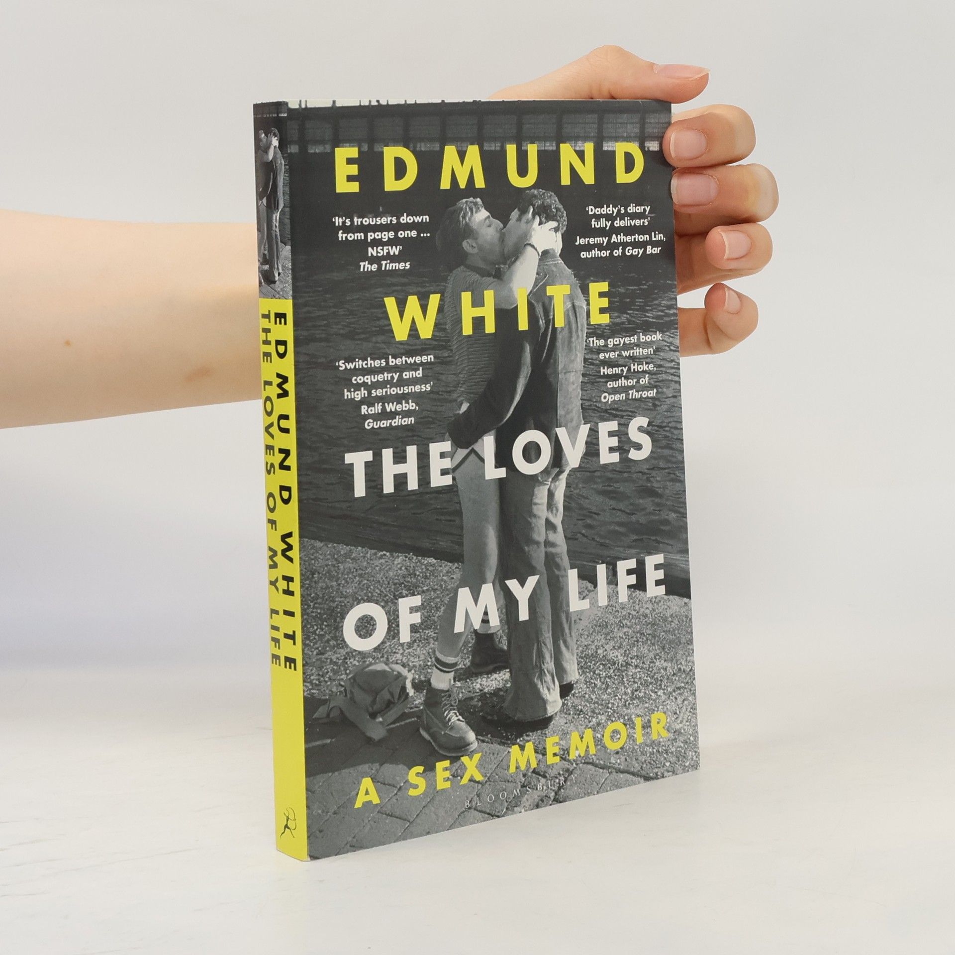Edmund White The Loves of My Life
