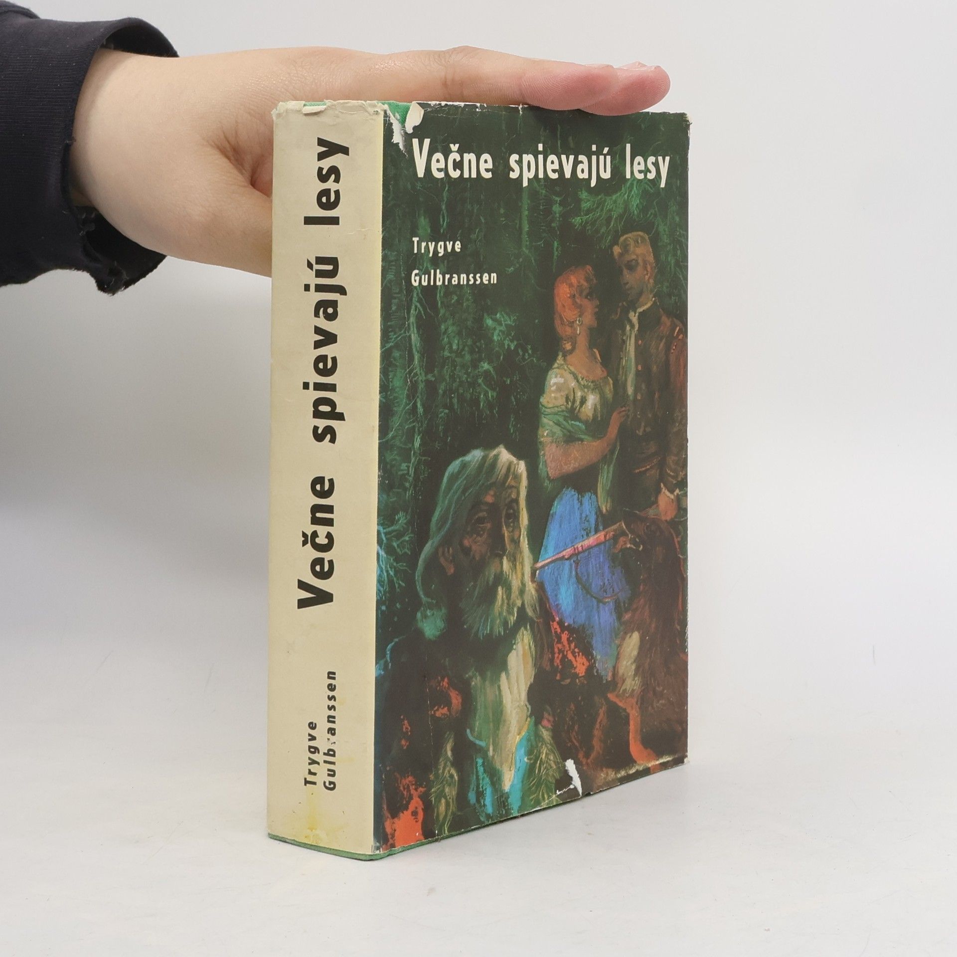 Trygve Gulbranssen Večne spievajú lesy. Zo Smrtnej hory fúka. Niet inej cesty