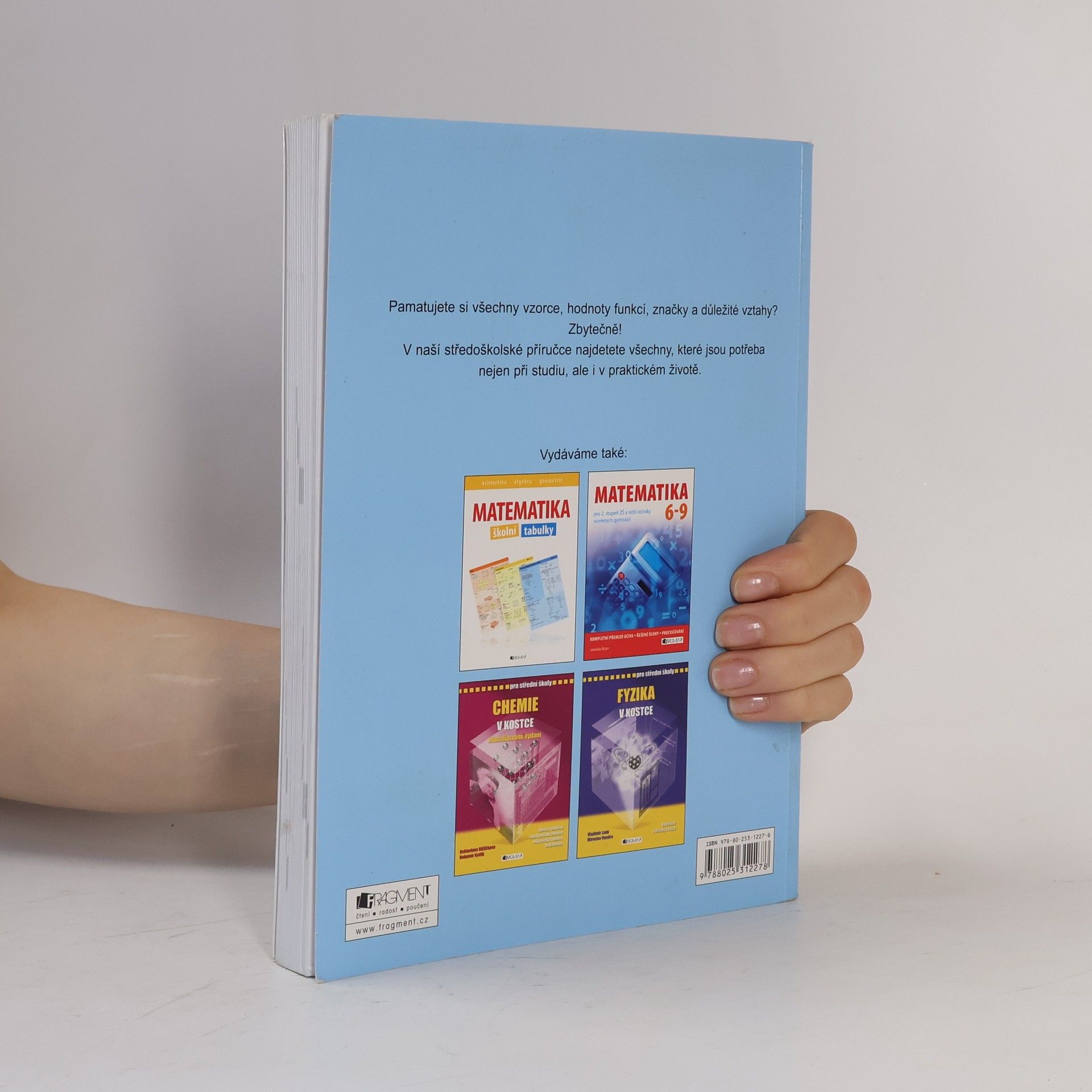 Bohumír Kotlík Matematické, fyzikální a chemické tabulky pro SŠ a nižší ročníky víceletých gymnázií