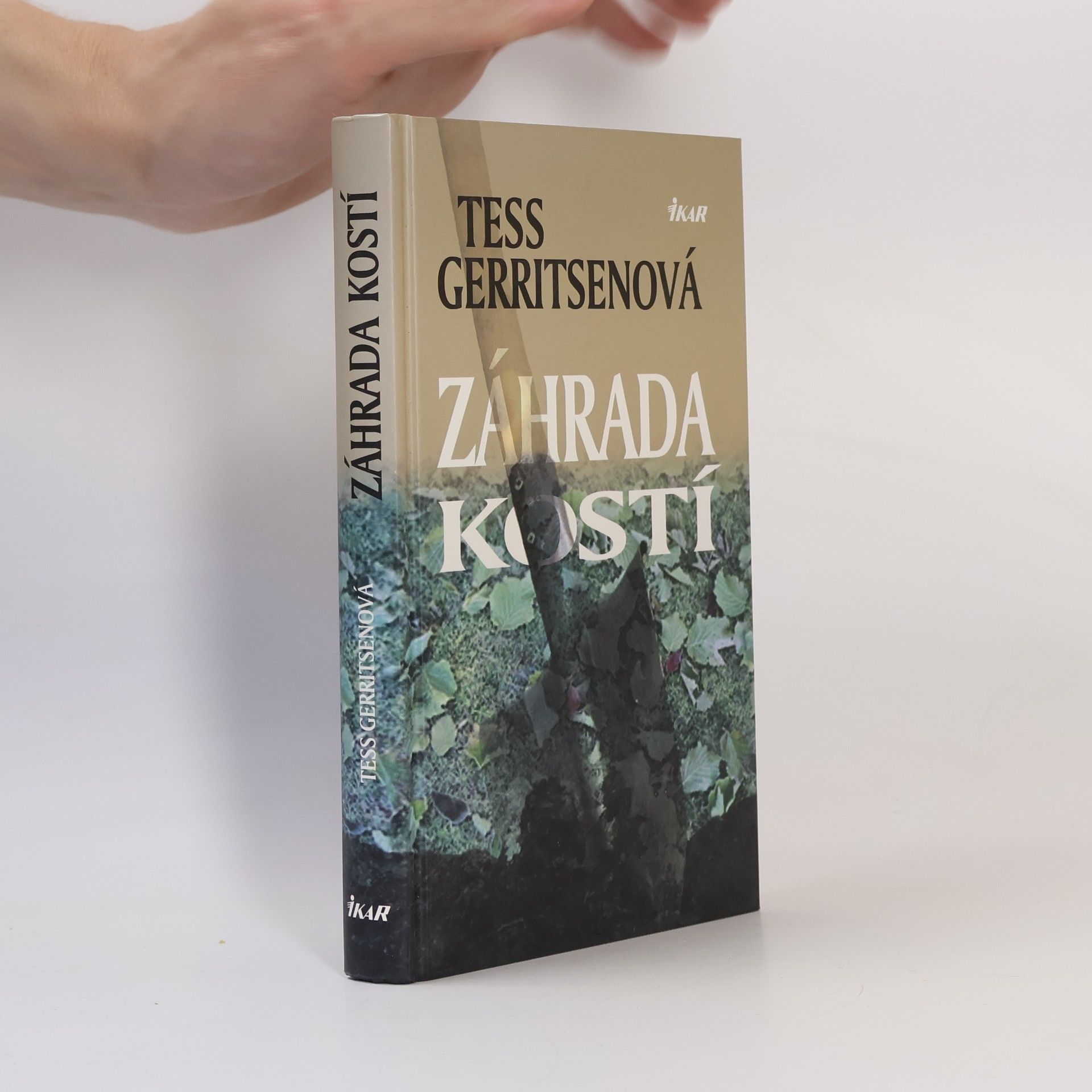 Tess Gerritsen Záhrada kostí