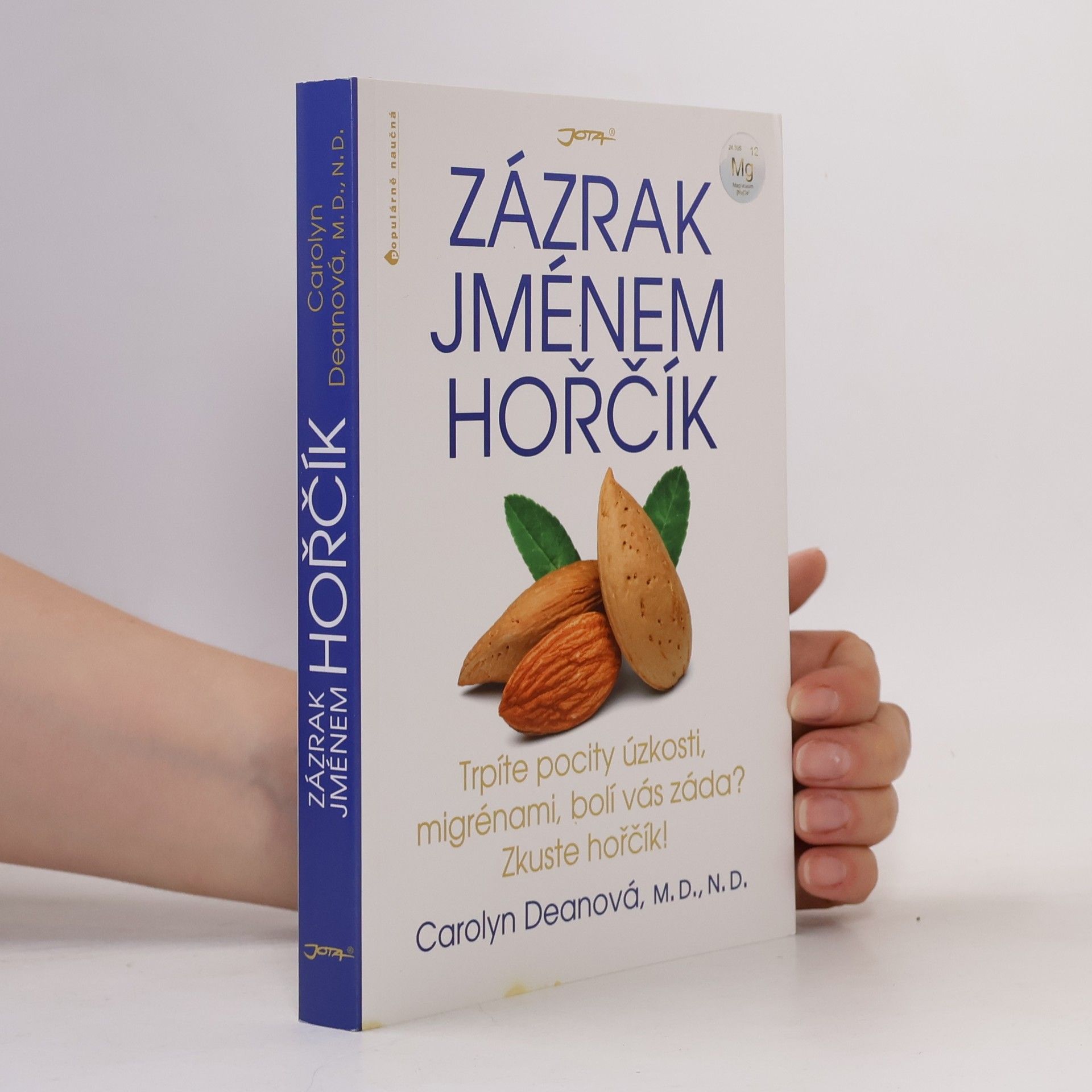 Carolyn Dean Zázrak jménem hořčík