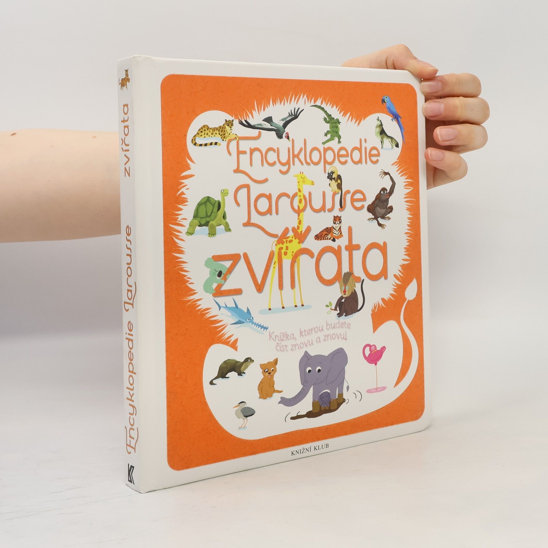 Sylvie Bézuel Zvířata: Encyklopedie Larousse