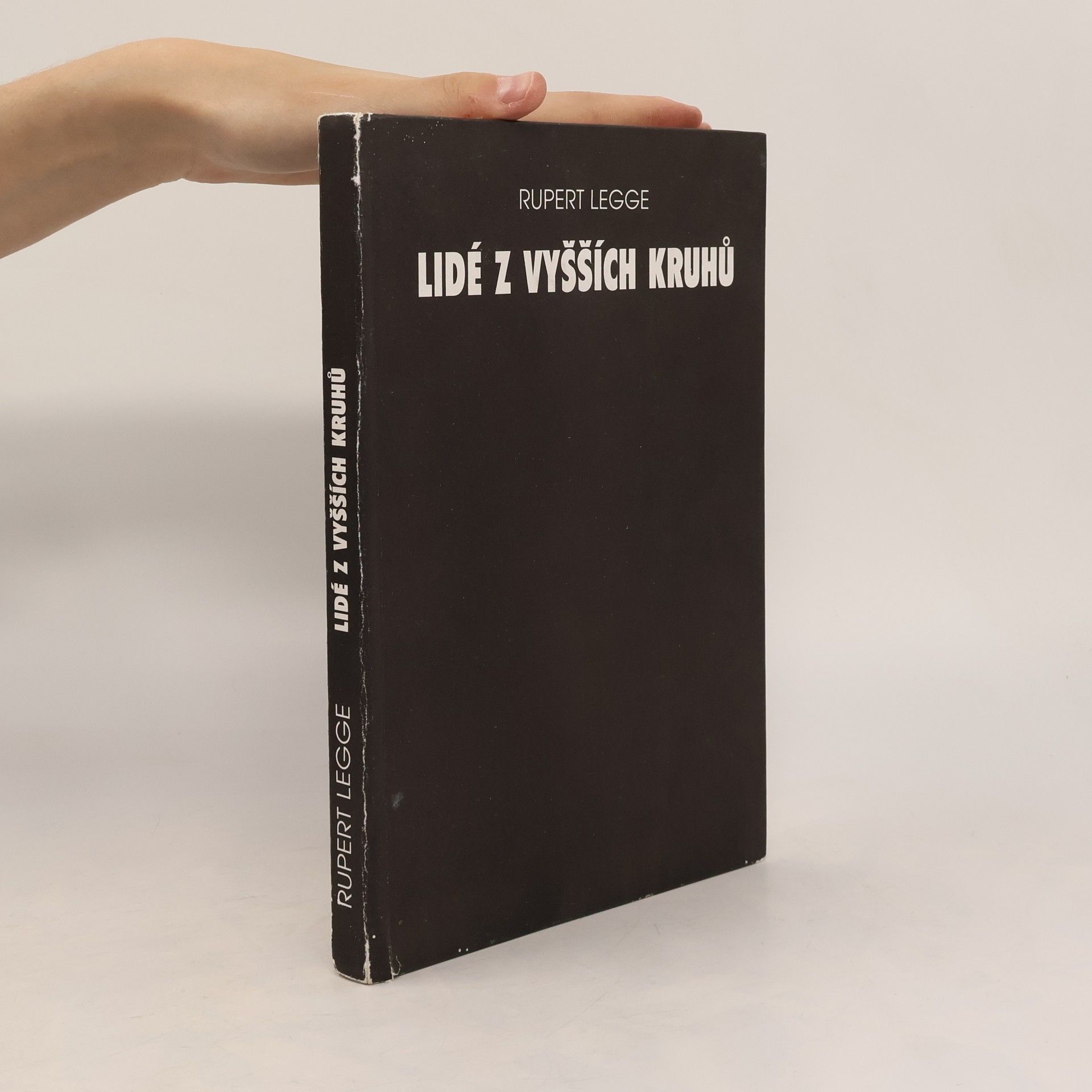 Legge Rupert Lidé z vyšších kruhů