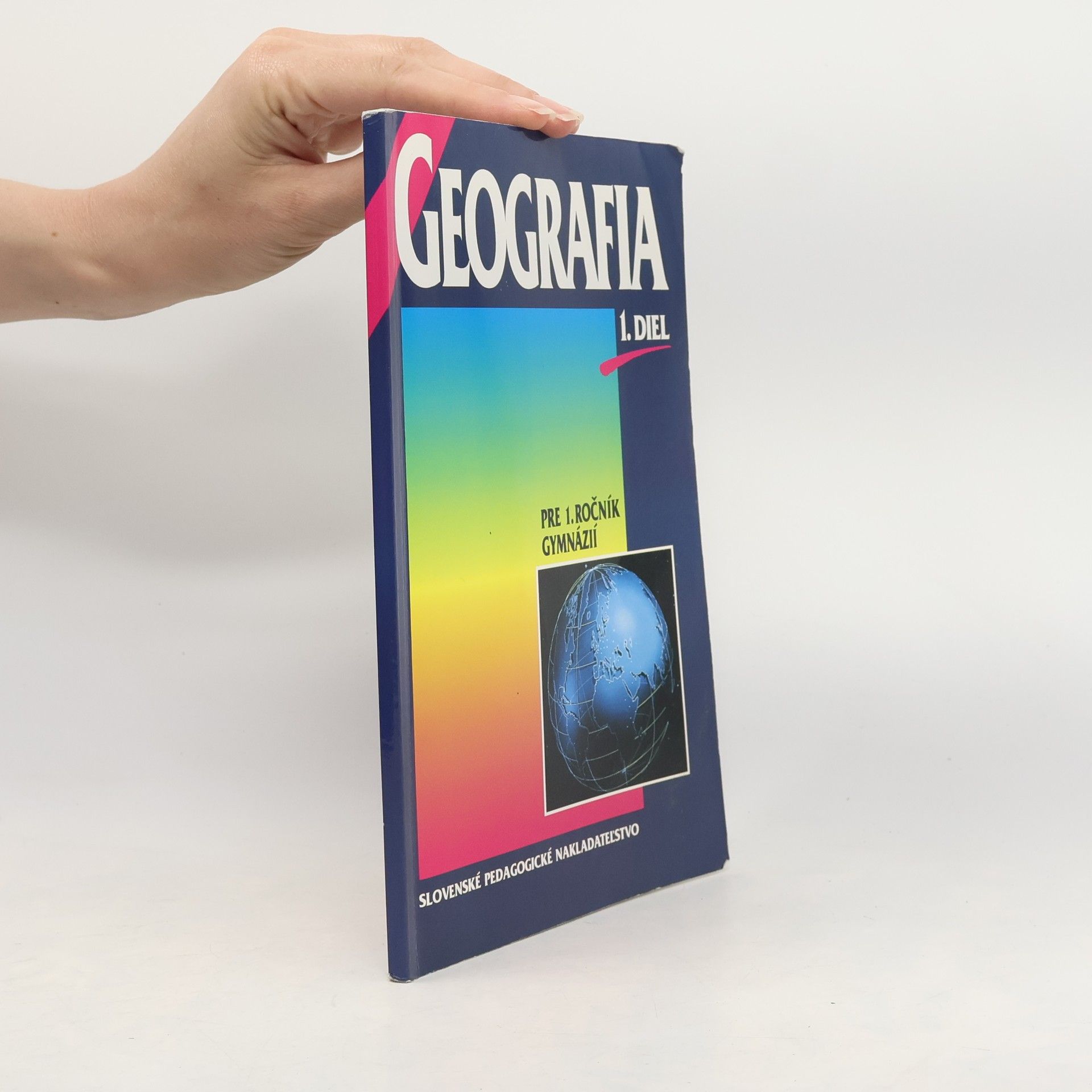 Geografia pre 1. ročník gymnázií. 1. diel