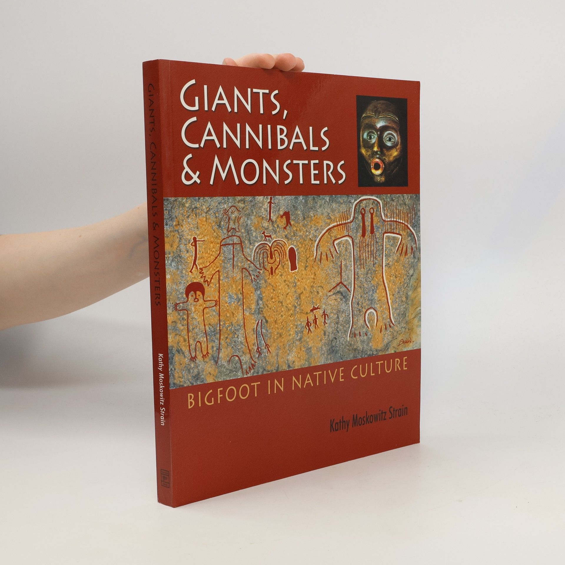 Kathy Moskowitz Strain Giants, Cannibals & Monsters
