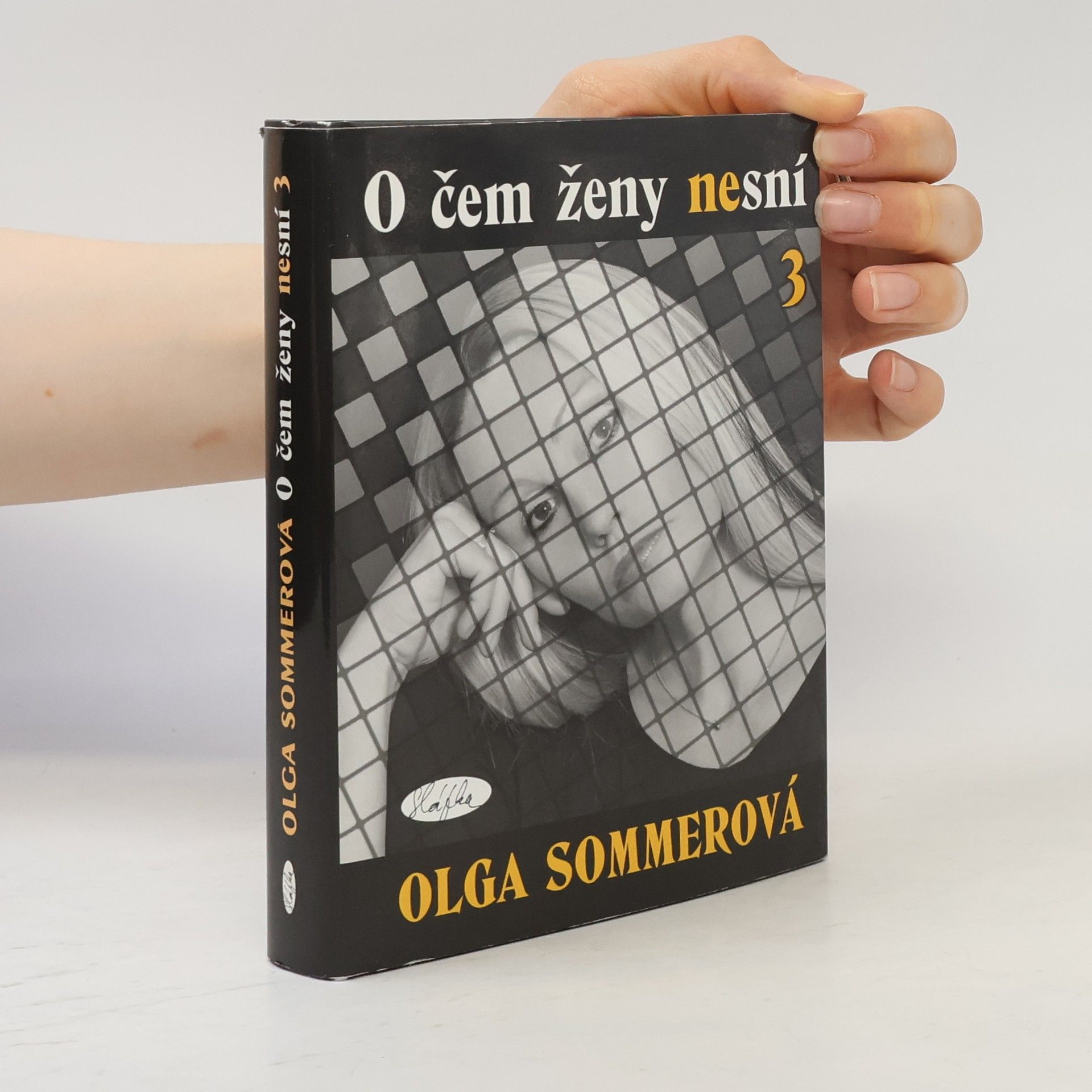 Olga Sommerová O čem ženy nesní 3