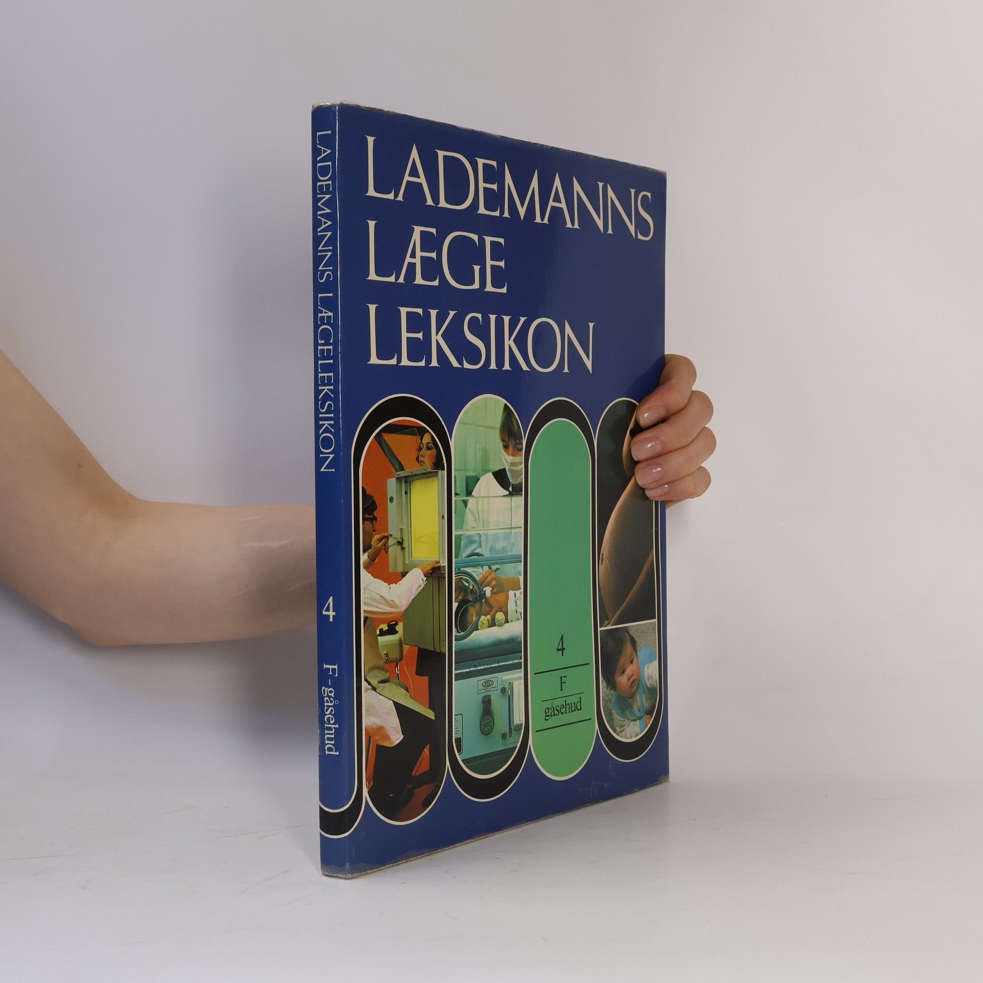 Auteurscollectief Lademanns Lægeleksikon 4. F-Gåsehud