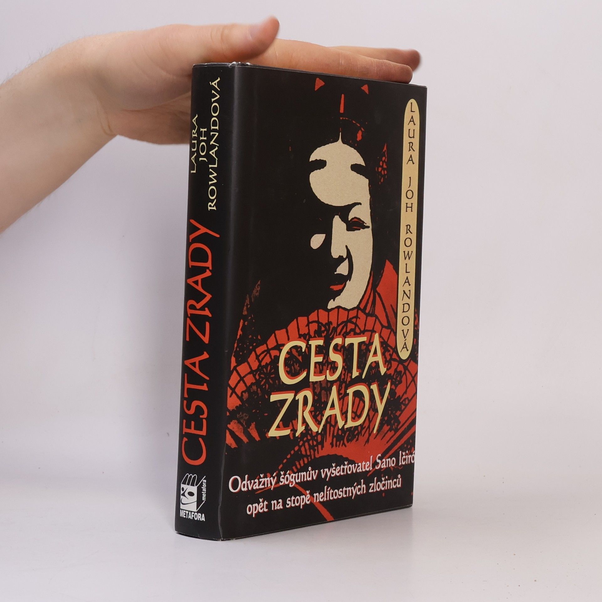 Laura Joh Rowland Cesta zrady