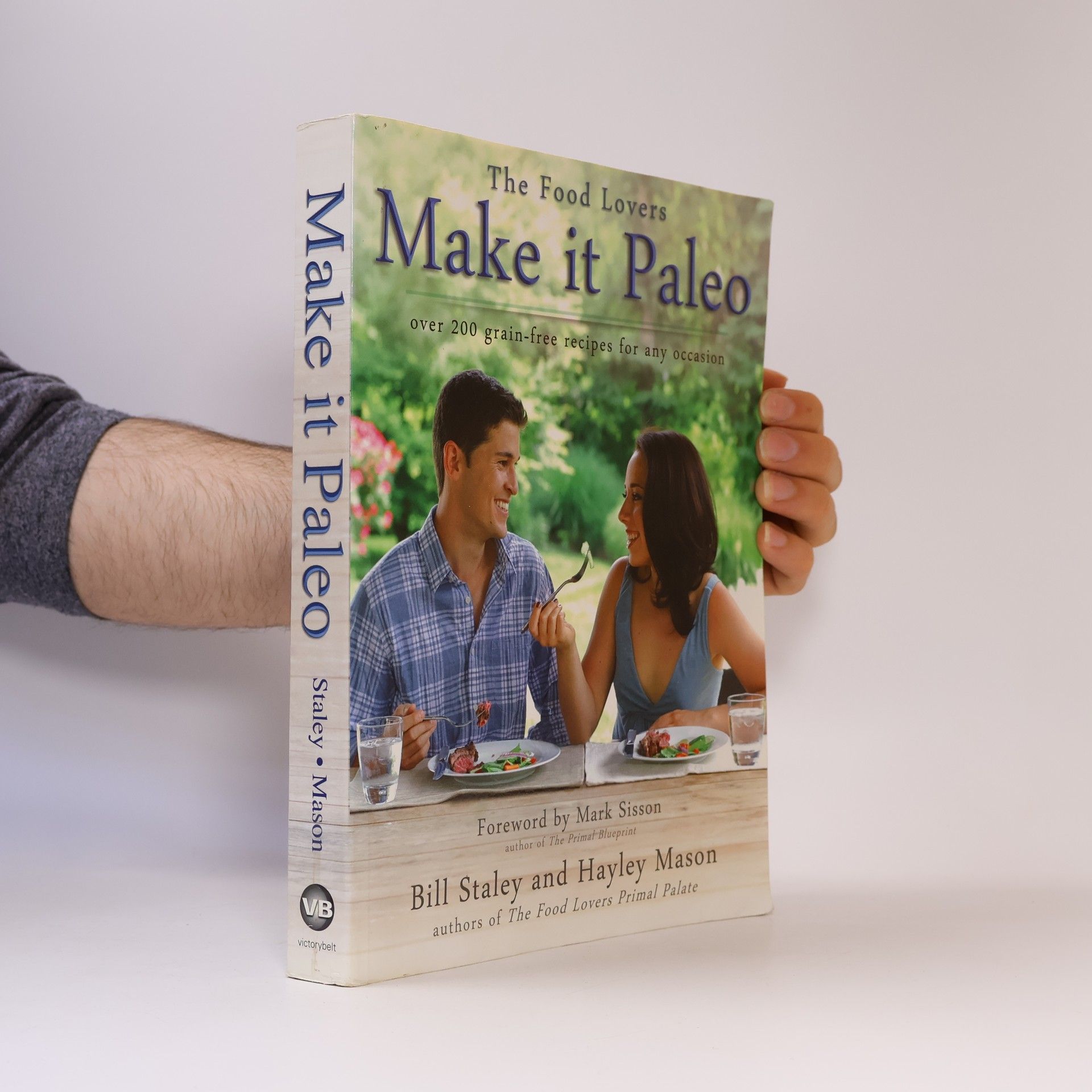 Bill Staley Make It Paleo: Over 200 Grain-Free Recipes for Any Occasion