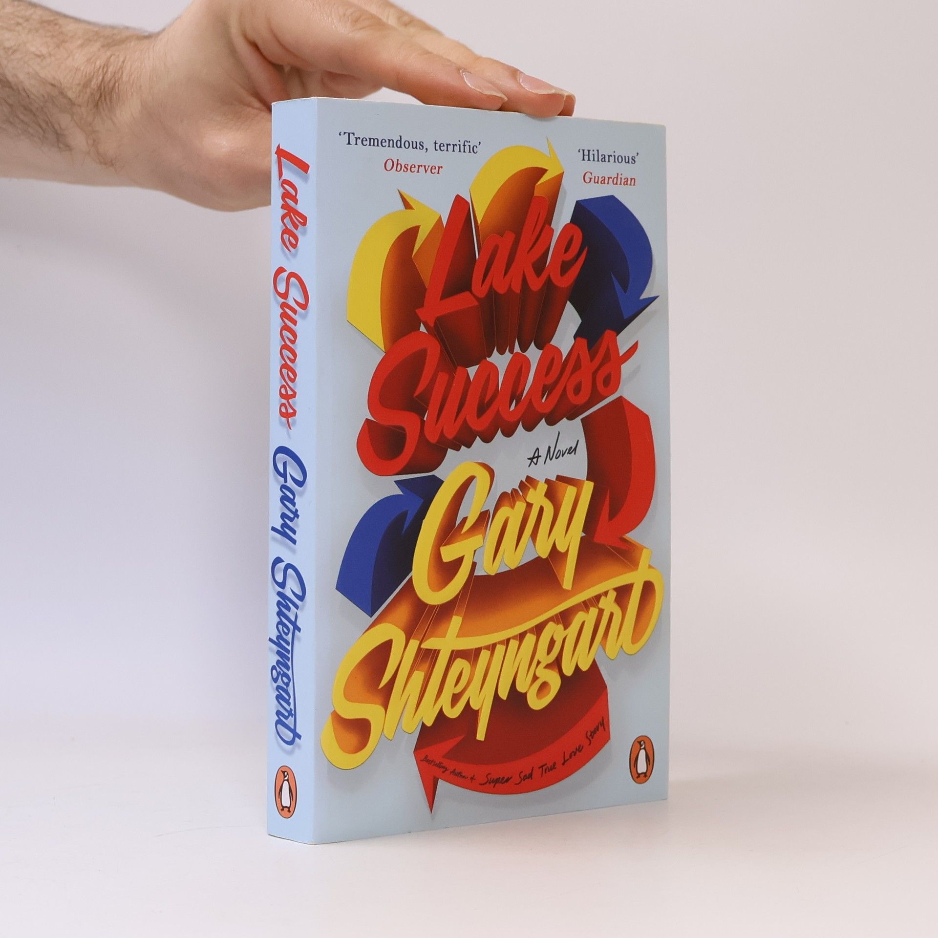 Gary Shteyngart Lake Success