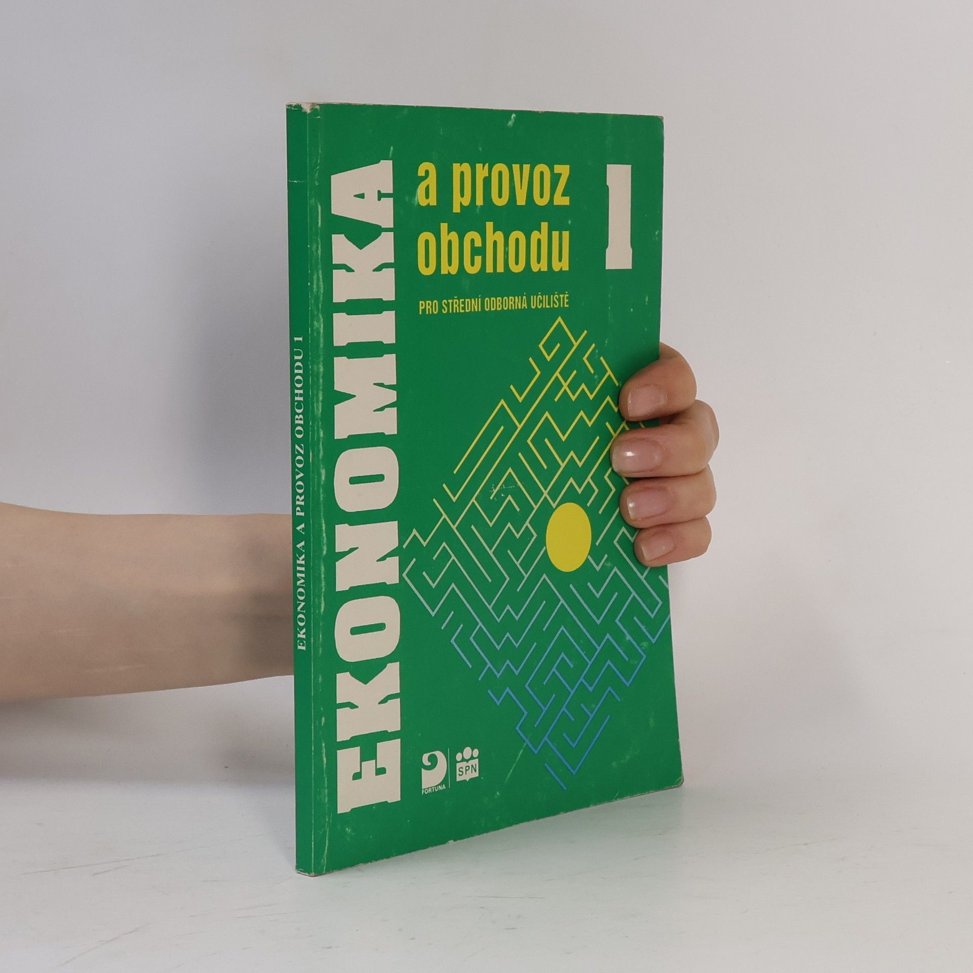 Ekonomika a provoz obchodu pro střední odborná učiliště. [Díl] 1