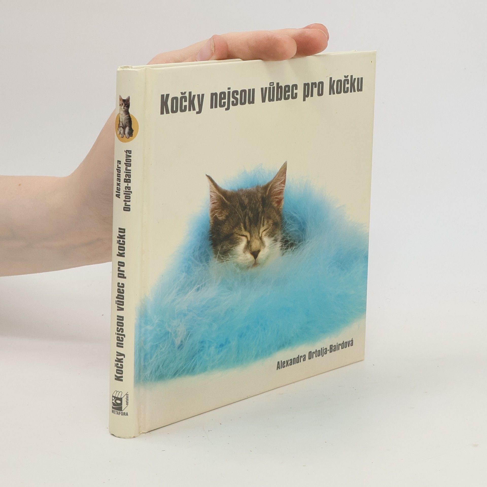 Kočky nejsou vůbec pro kočku