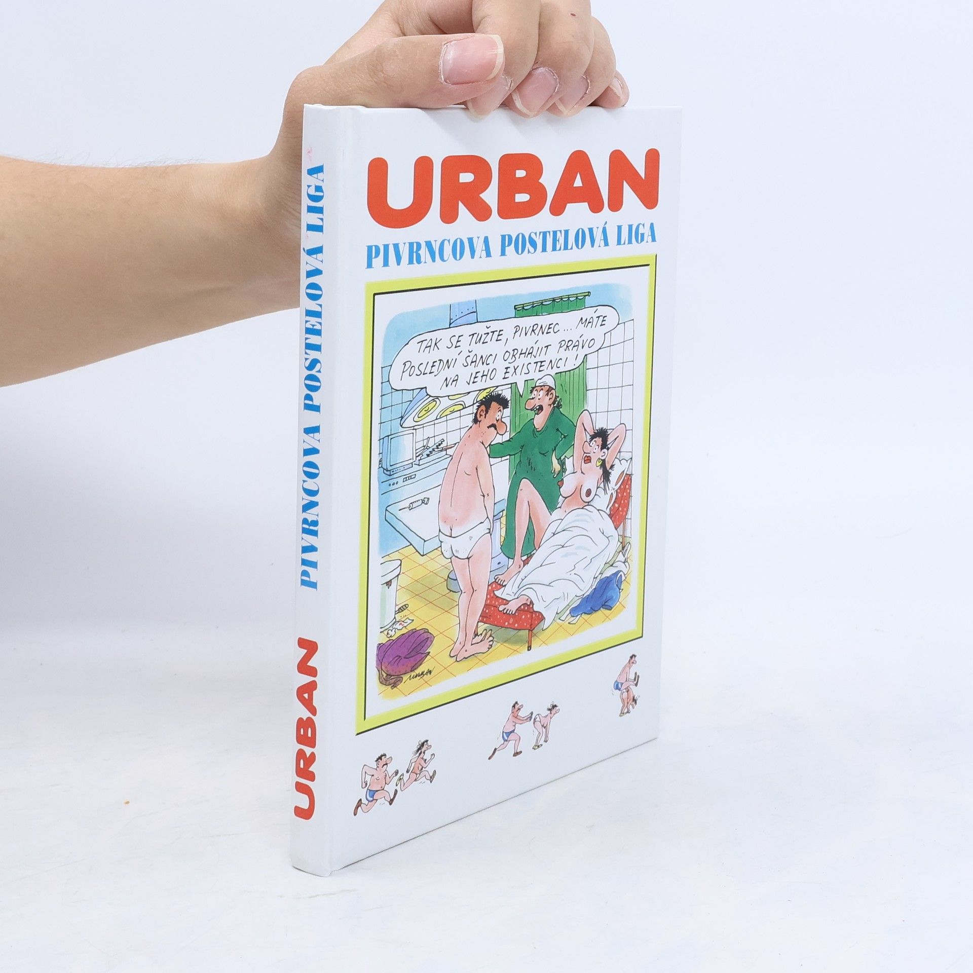 Petr Urban Pivrncova postelová liga
