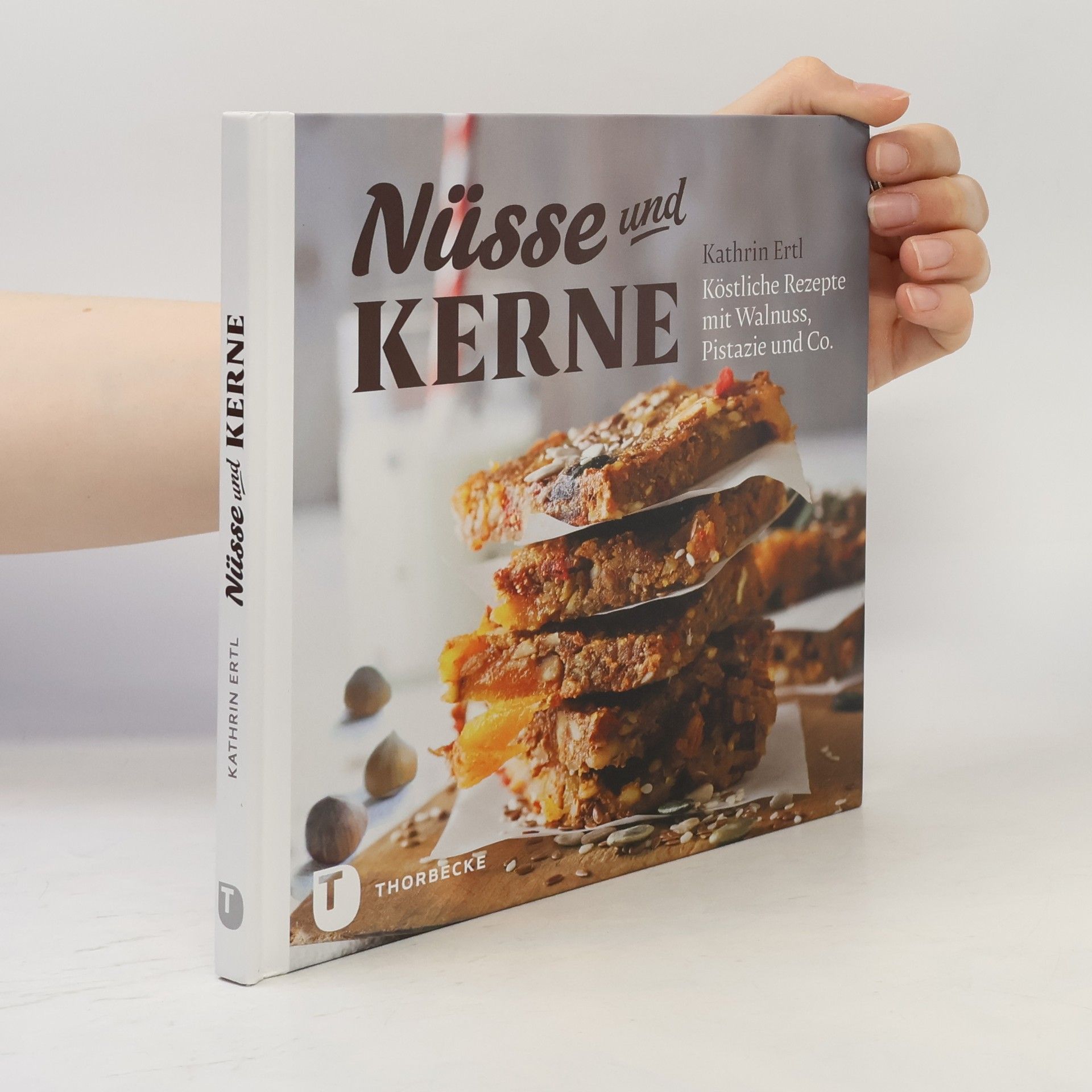Kathrin Ertl Nüsse und Kerne
