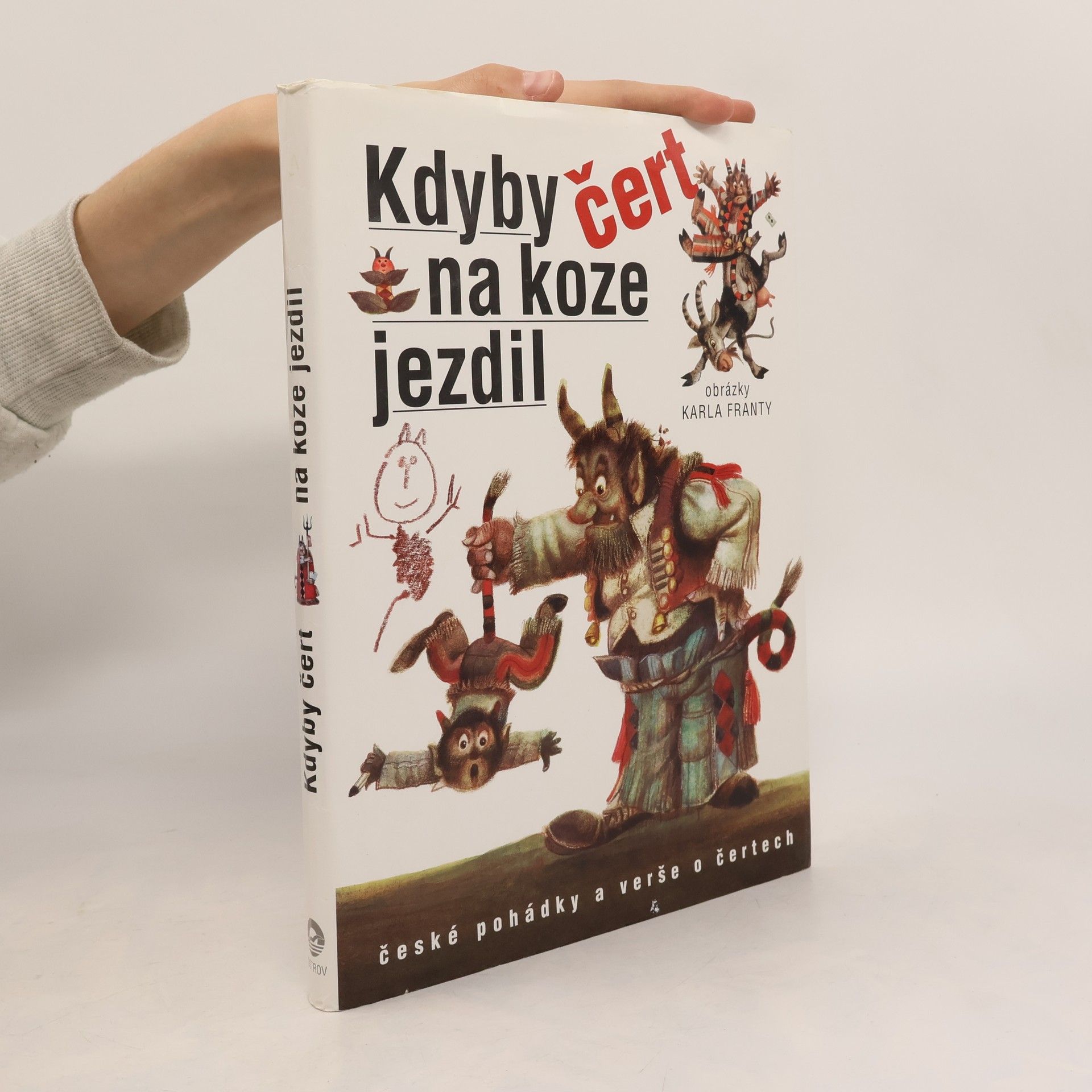 Kdyby čert na koze jezdil