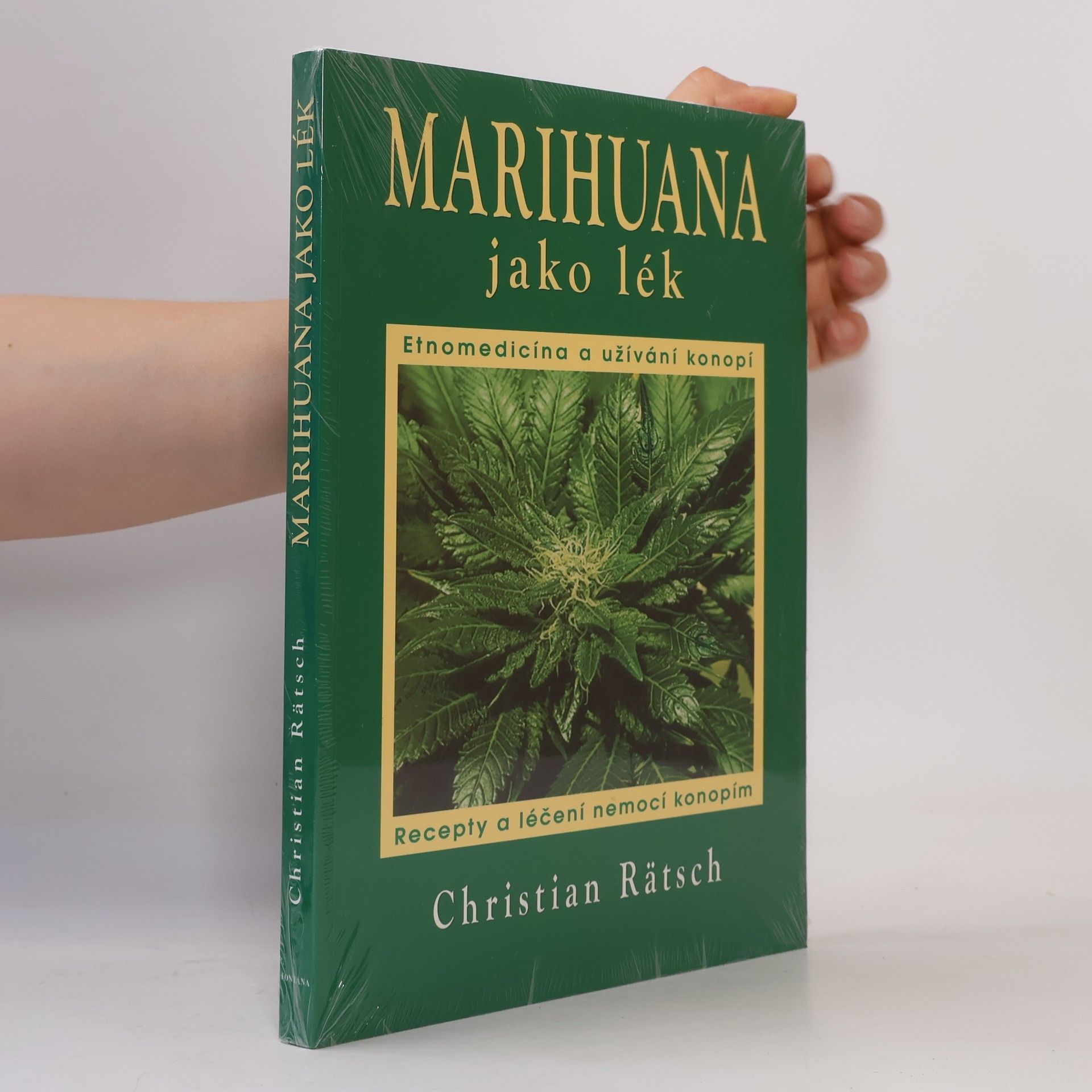 Marihuana jako lék. Etnomedicína, užívání a recepty na léčení konopím
