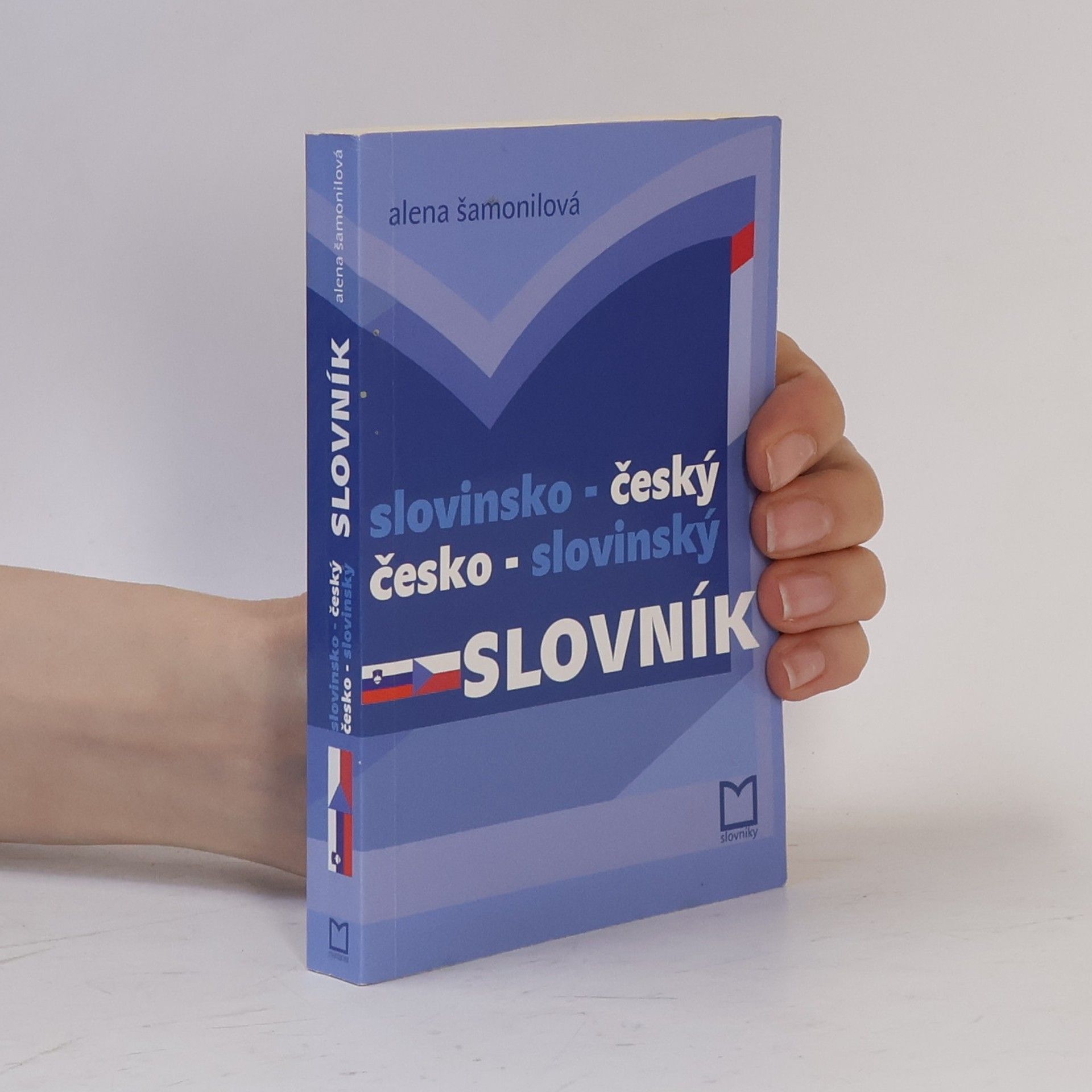 Alena Šamonilová Slovinsko-český česko-slovinský slovník s mluvnicí a nejpoužívanějšími frázemi