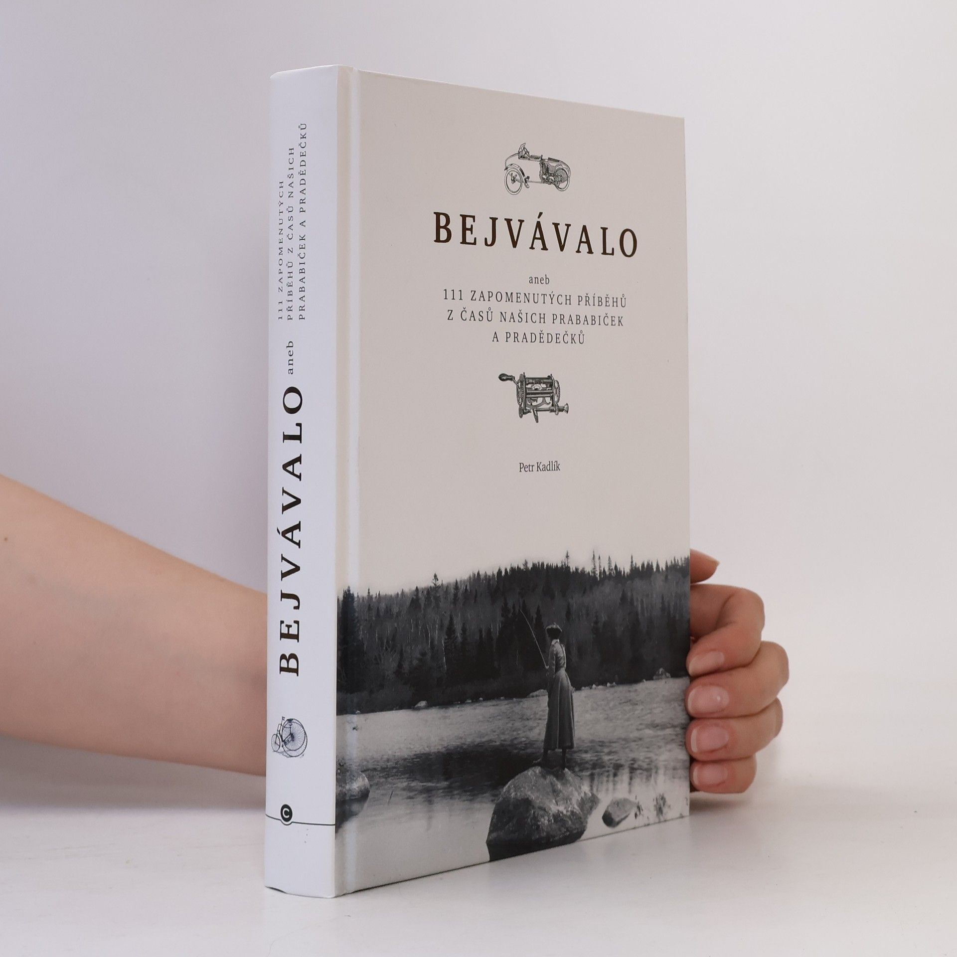 Petr Kadlík Bejvávalo