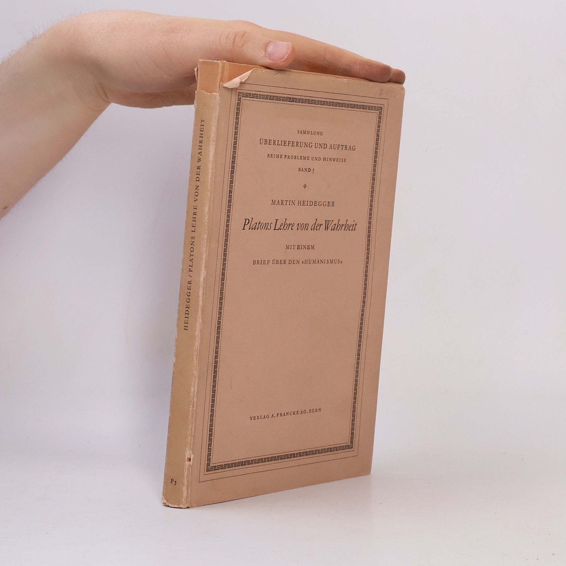 Martin Heidegger Platons Lehre von der Wahrheit