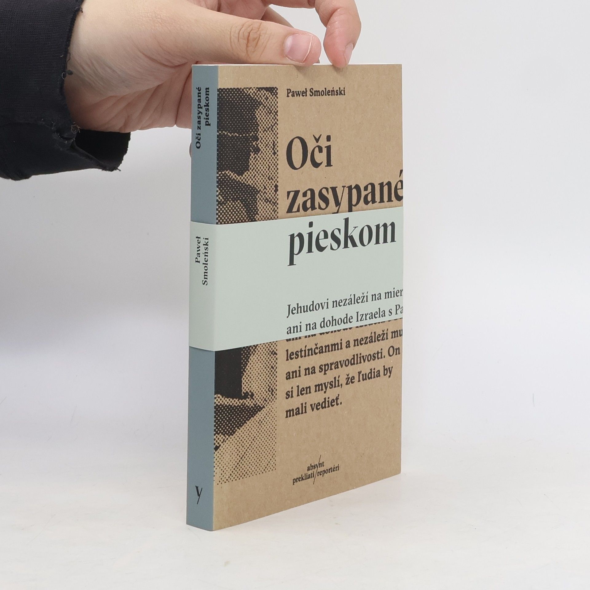 Paweł Smoleński Oči zasypané pieskom