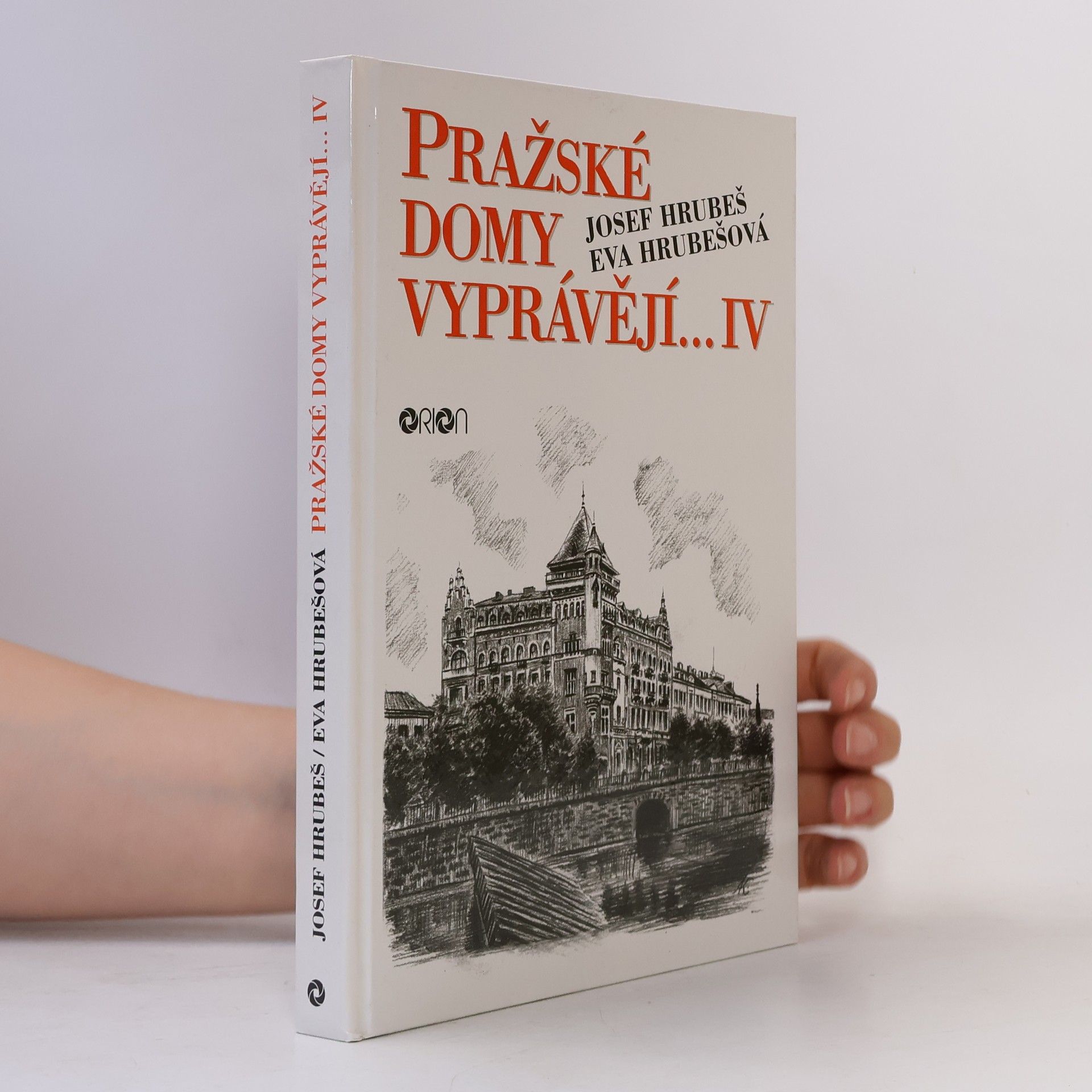 Eva Hrubes Pražské domy vyprávějí... - IV. díl