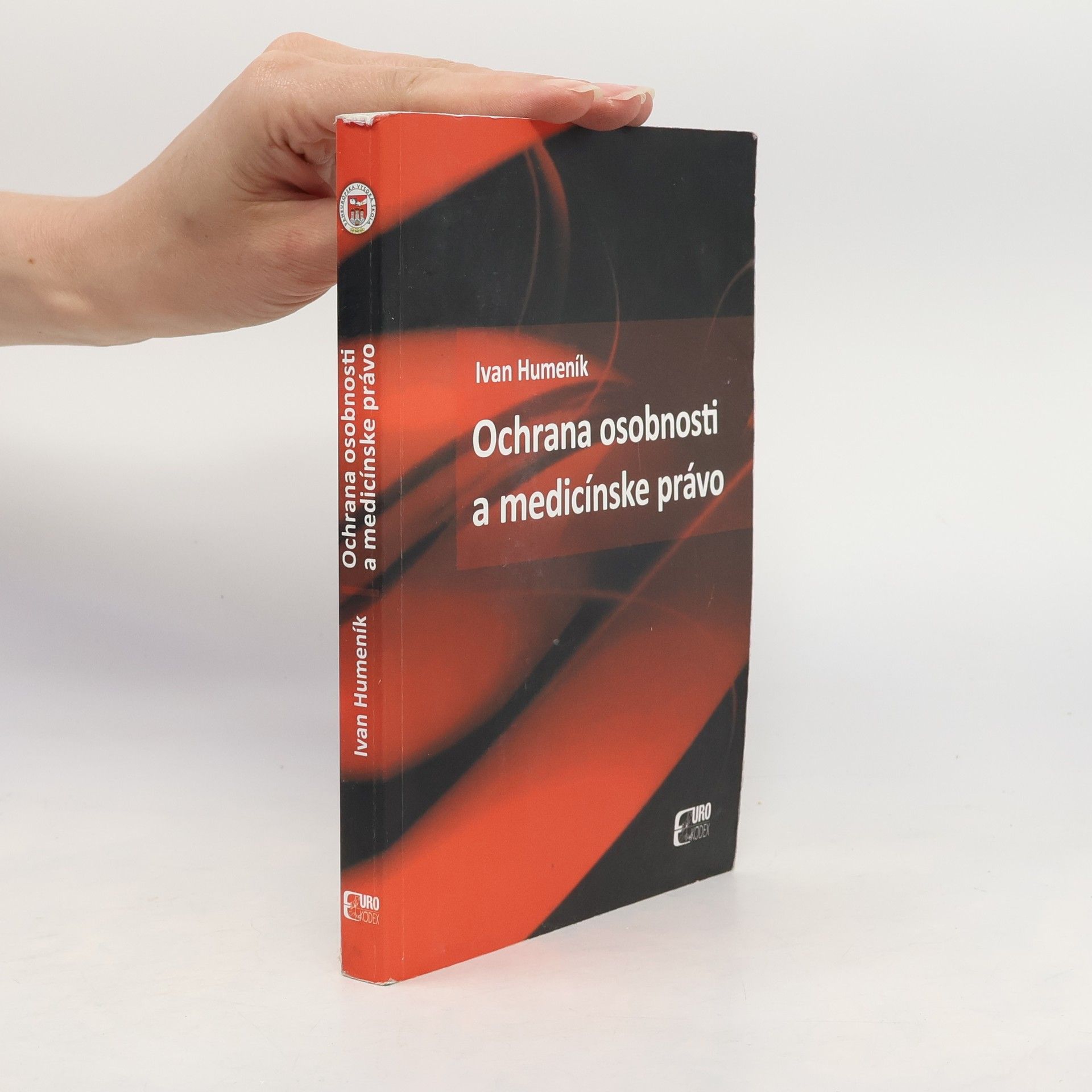 Ivan Humeník Ochrana osobnosti a medicínske právo
