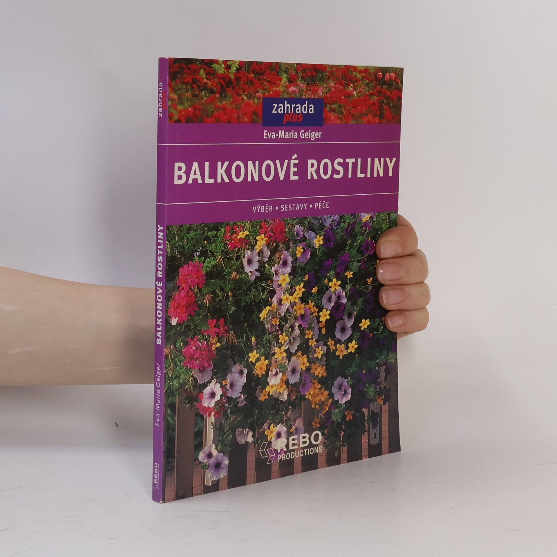 Eva Maria Geiger Balkonové rostliny