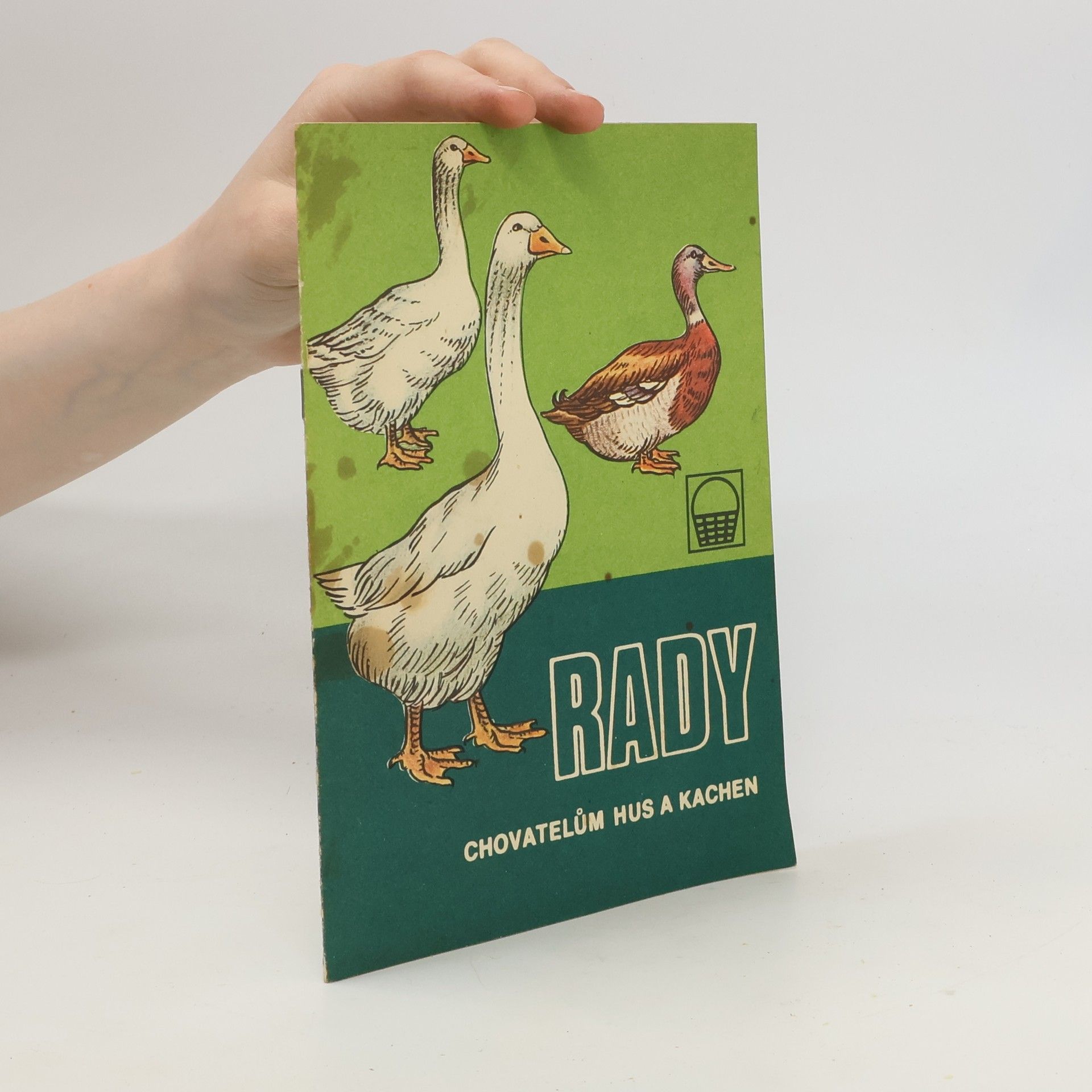 Kolektiv autorů Rady chovatelům hus a kachen