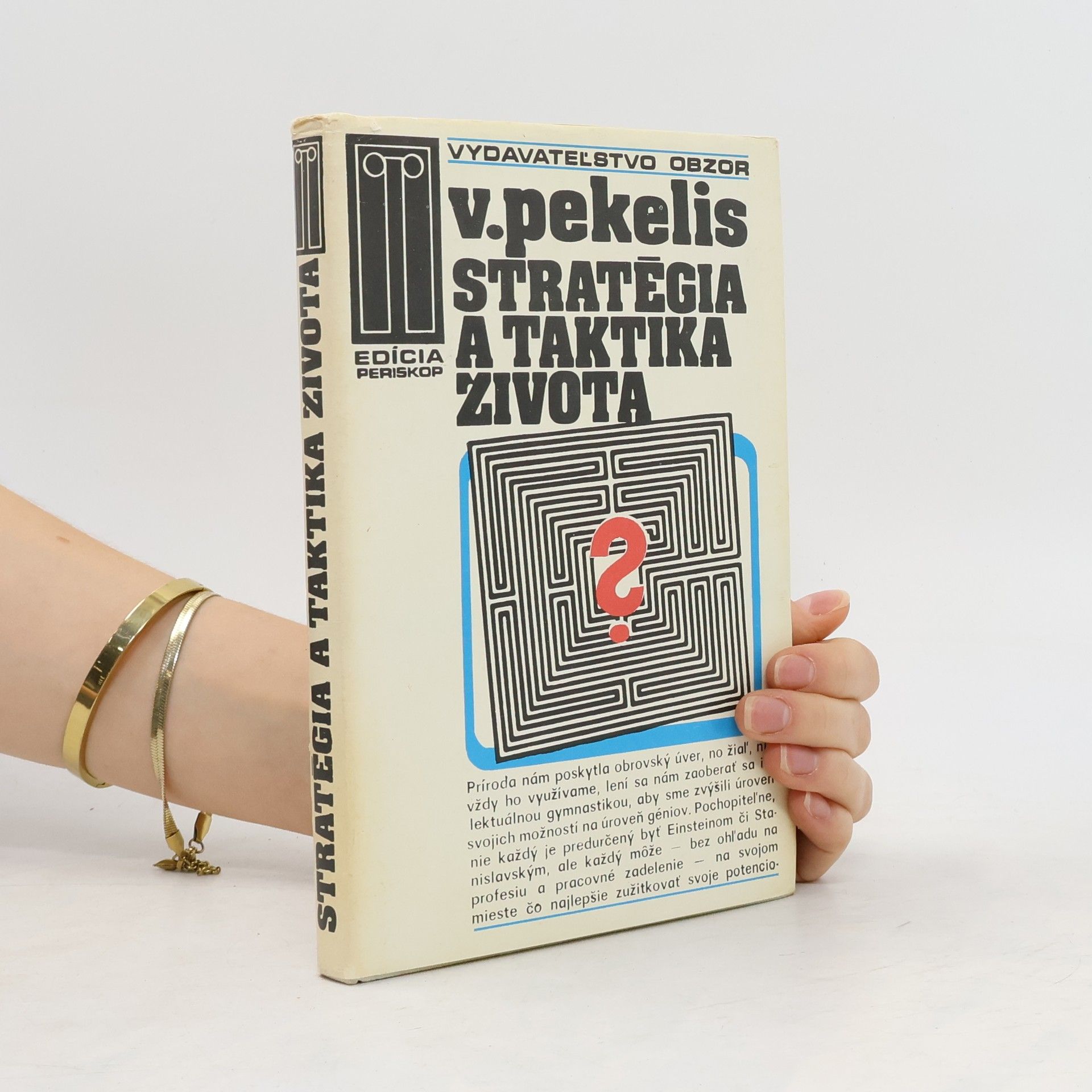 Pekelis Viktor Stratégia a taktika života