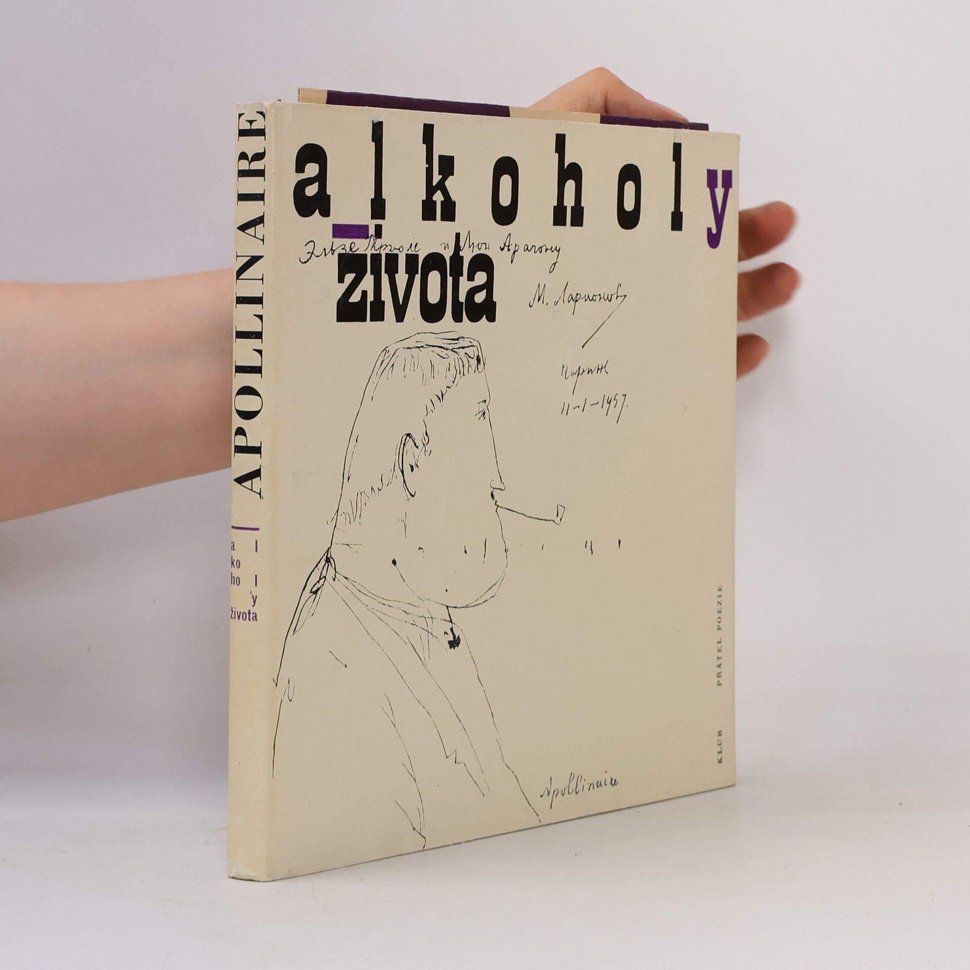 Guillaume Apollinaire Alkoholy života