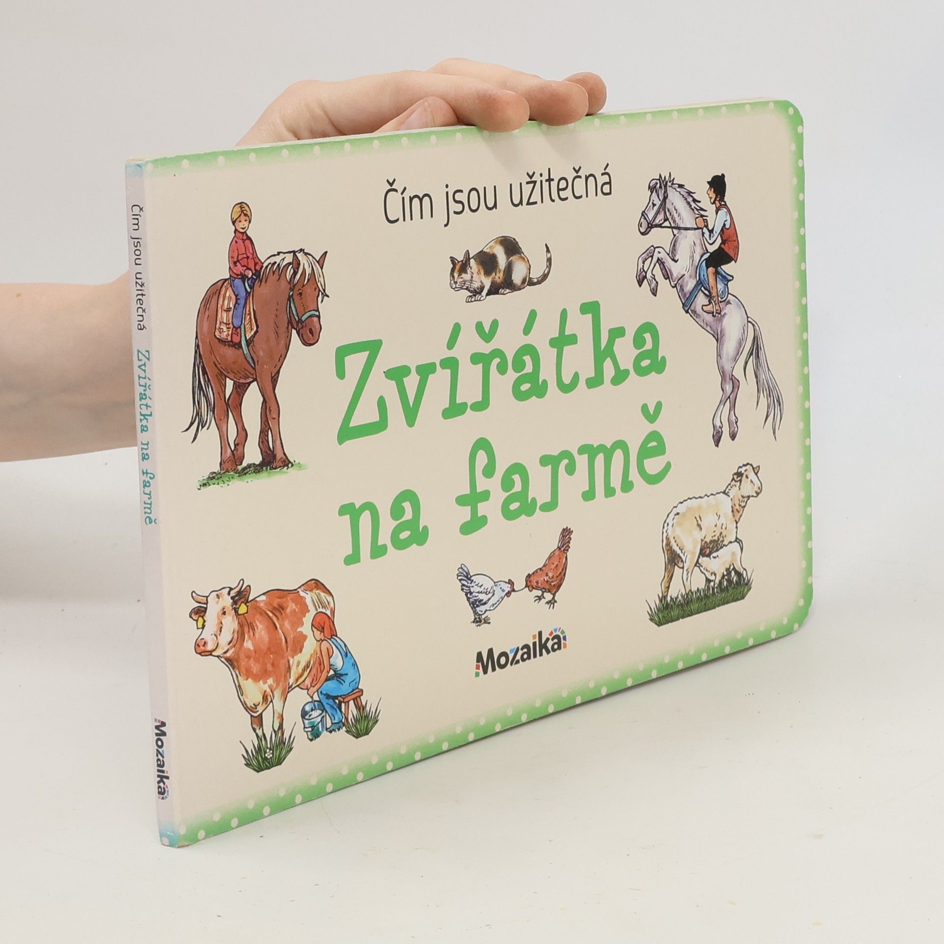 Ivana Vítová Čím jsou užitečná zvířátka na farmě