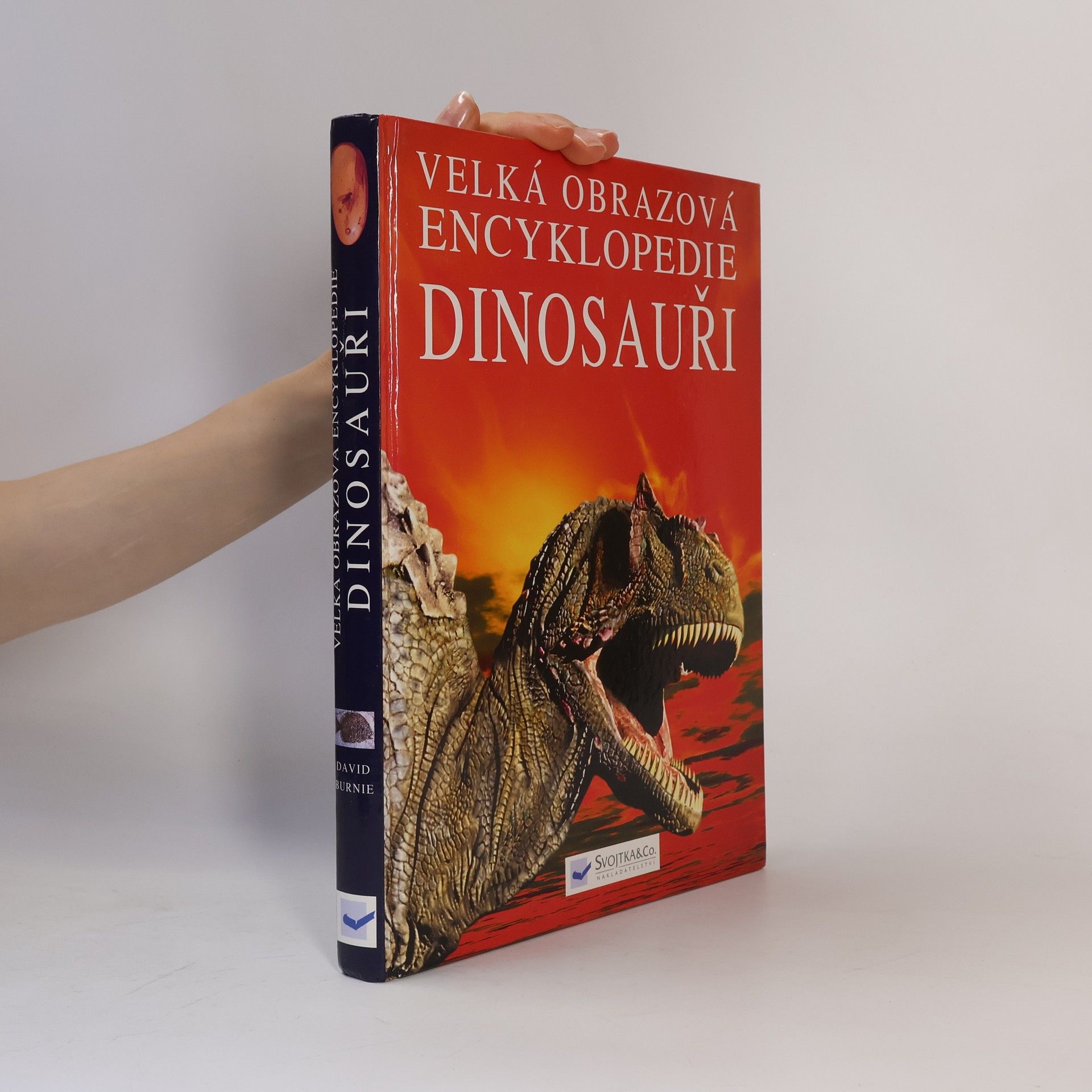 David Burnie Velká obrazová encyklopedie. Dinosauři