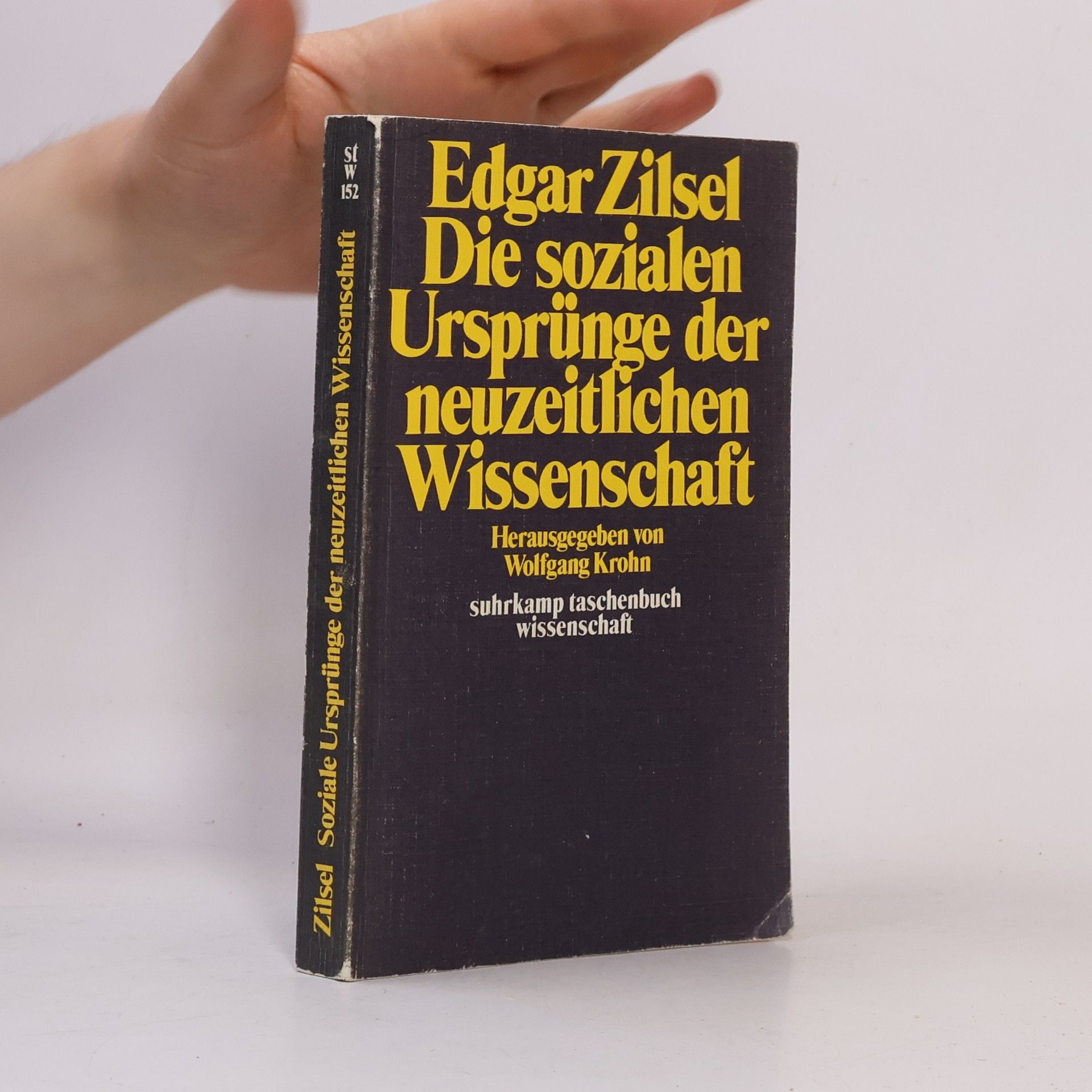 Die sozialen Ursprünge der neuzeitlichen Wissenschaft