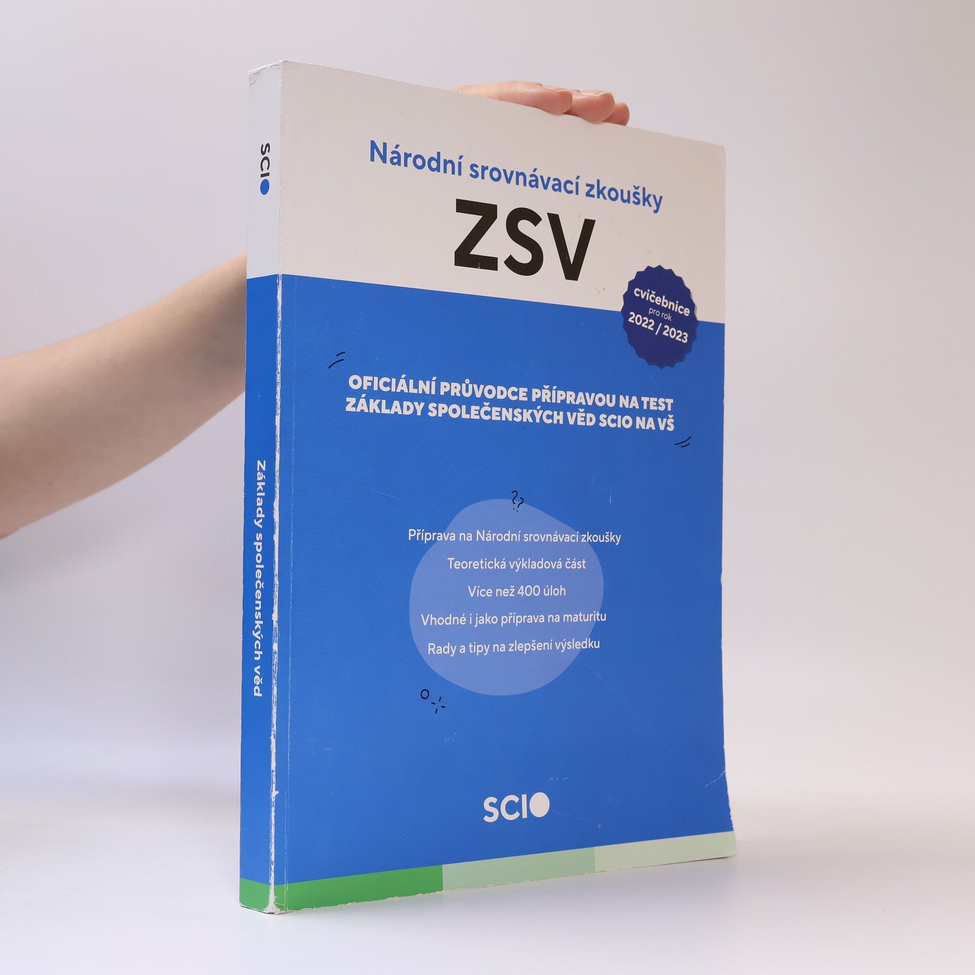 Tomáš Habermann Národní srovnávací zkoušky : základy společenských věd : oficiální průvodce přípravou na test : základy společenských věd SCIO na VŠ