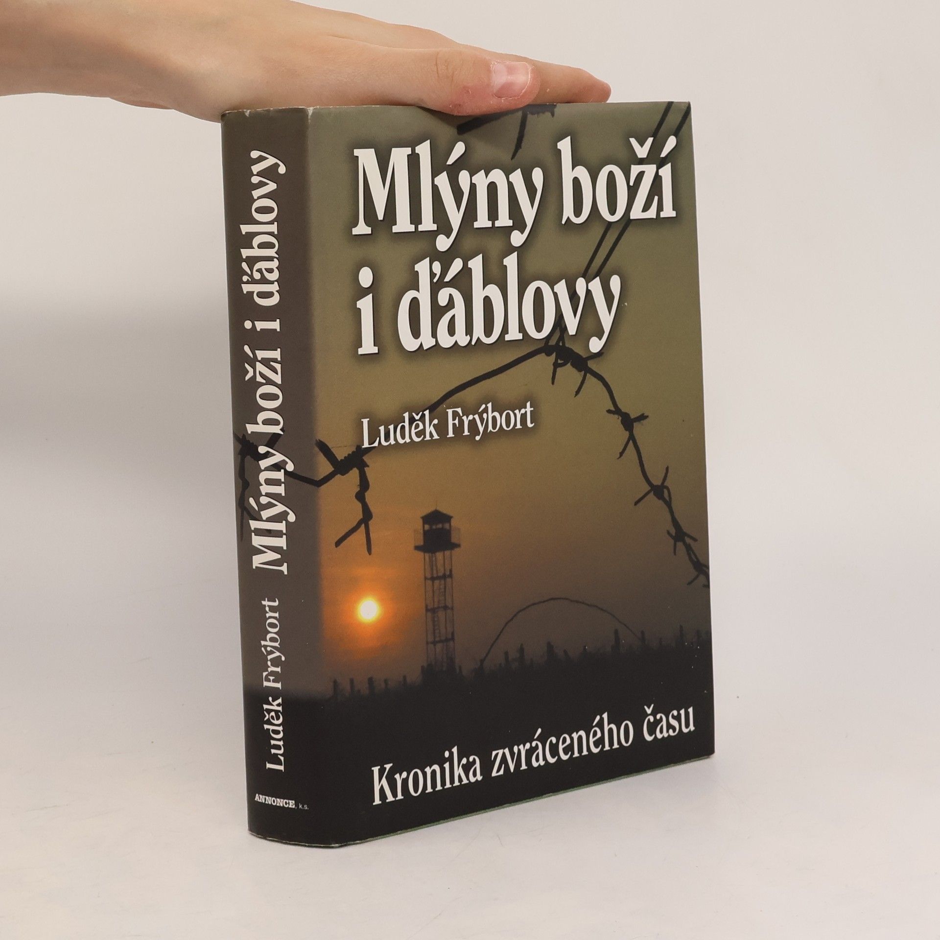 Luděk Frýbort Mlýny boží i ďáblovy
