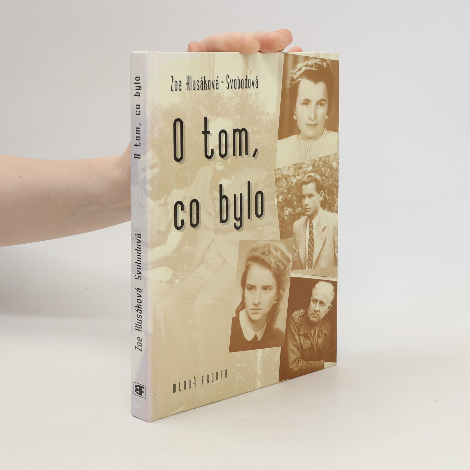 Zoe Klusáková-Svobodová O tom, co bylo