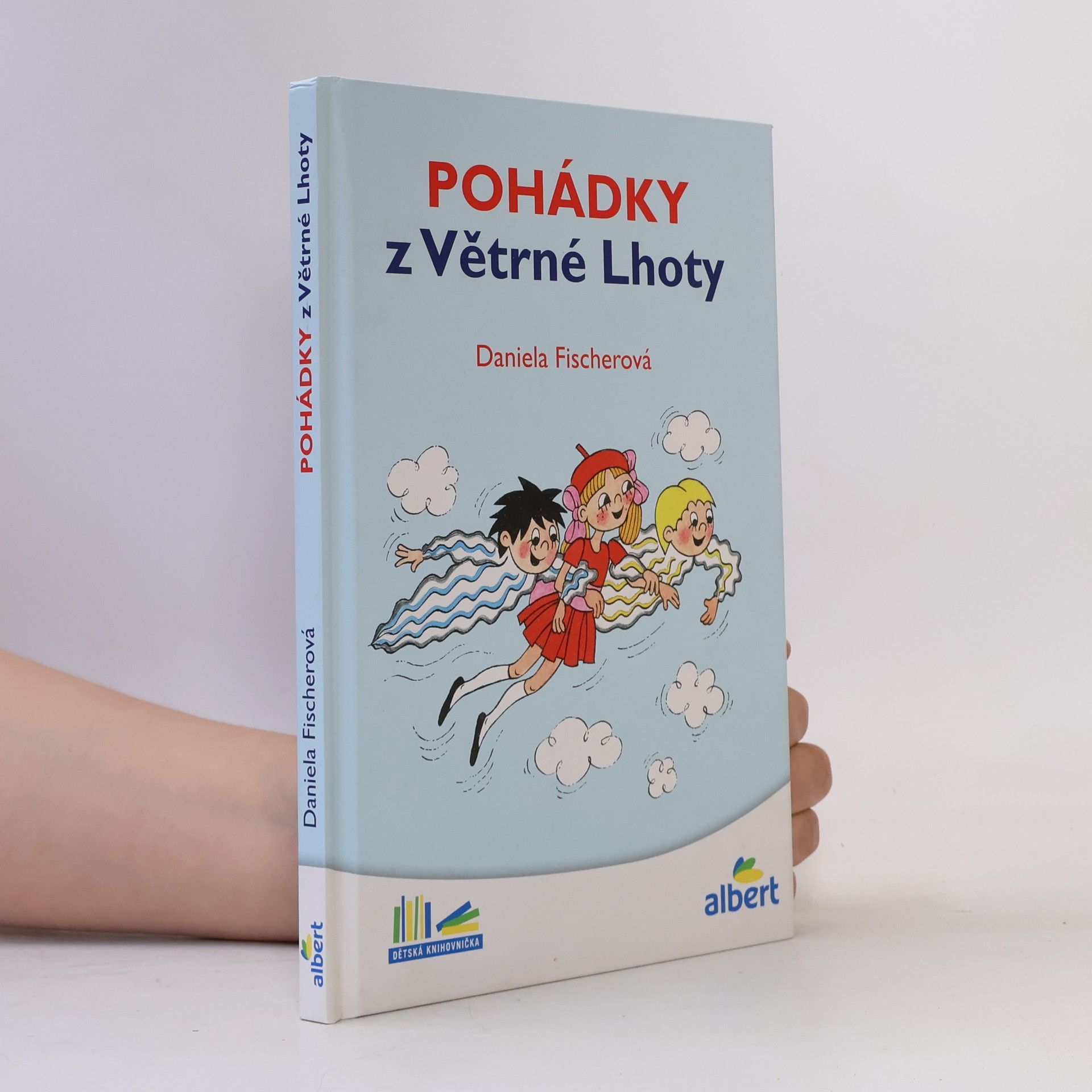 Daniela Fischer Pohádky z Větrné Lhoty