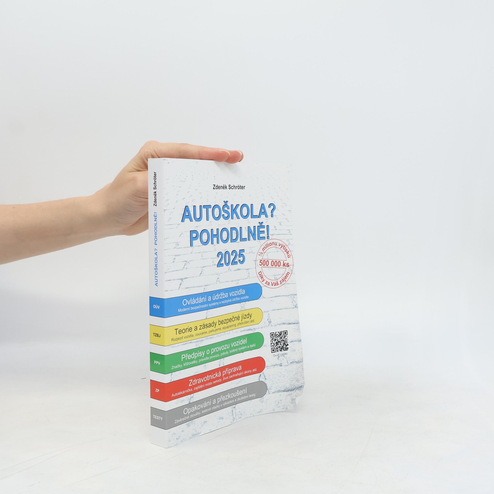 Zdeněk Schröter Autoškola? Pohodlně! 2025